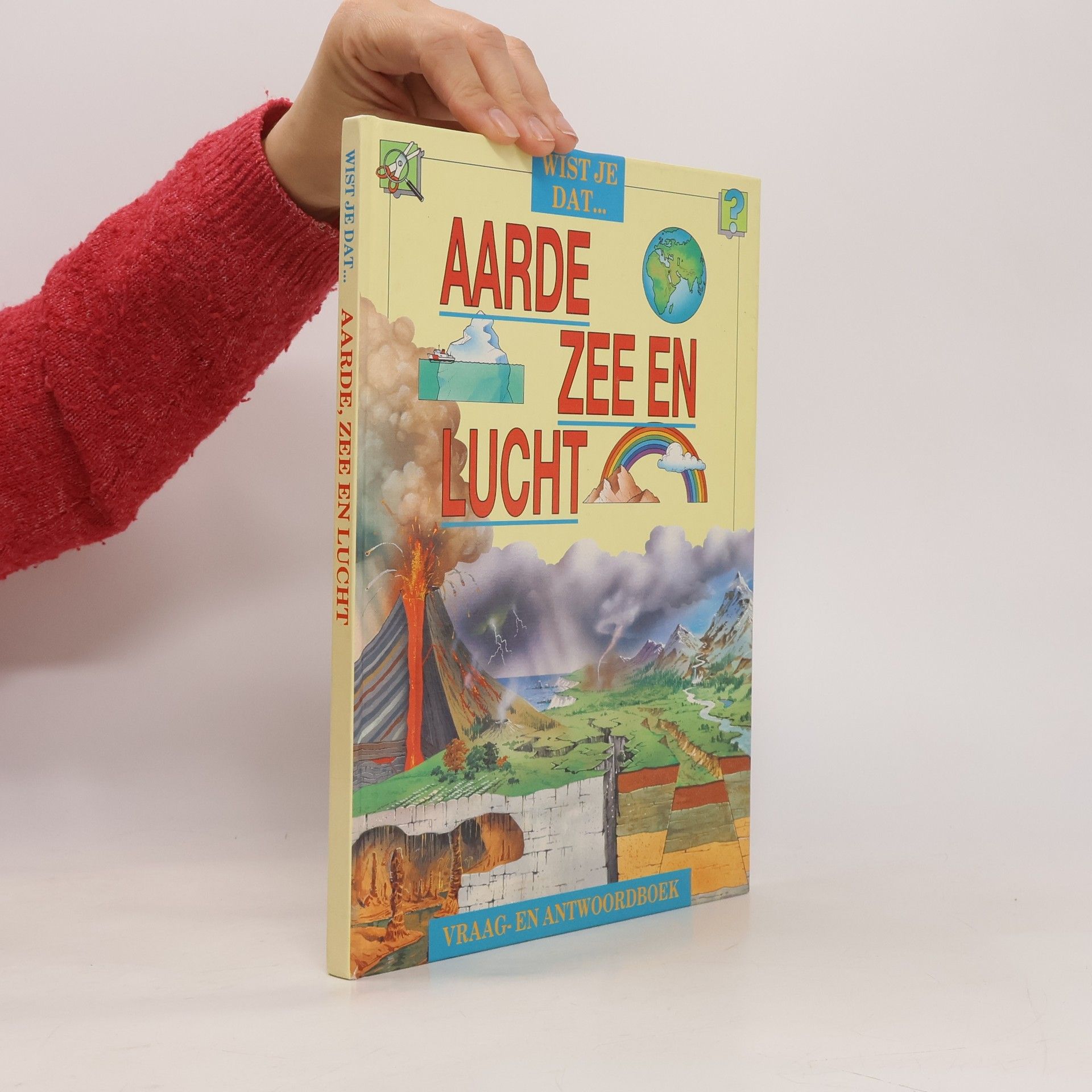 Various authors Wist je dat...aarde zee en lucht