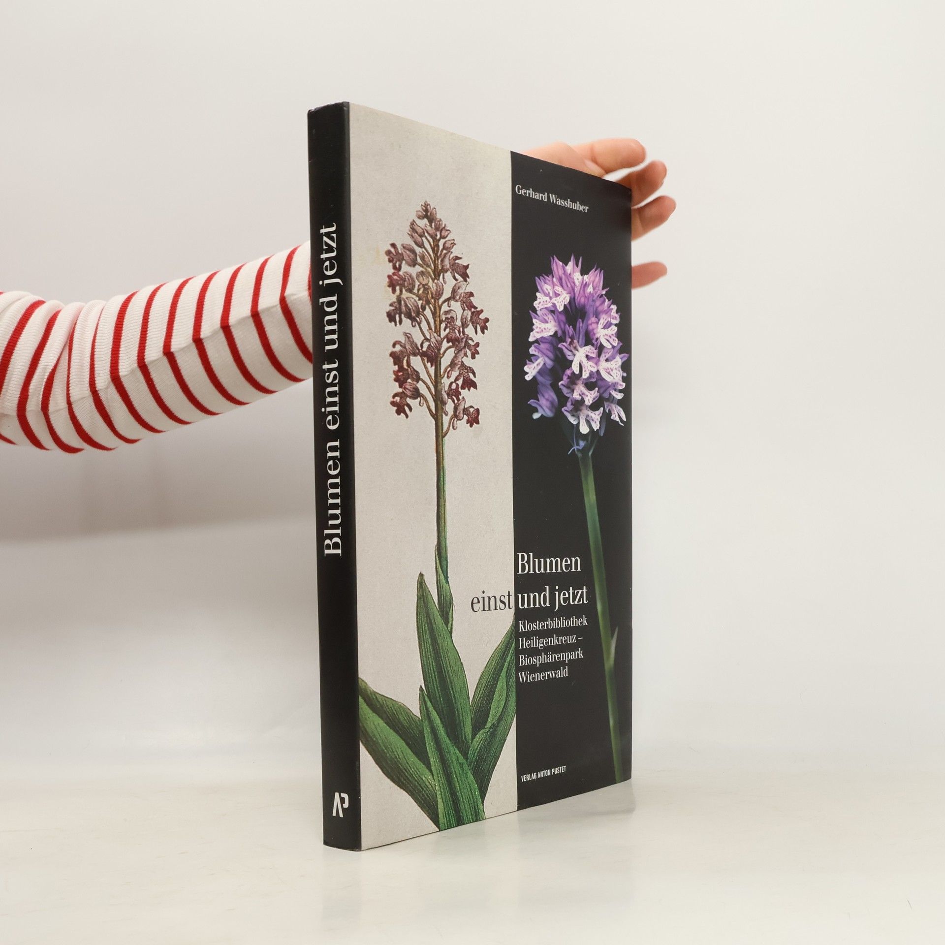 Gerhard Wasshuber Blumen einst und jetzt