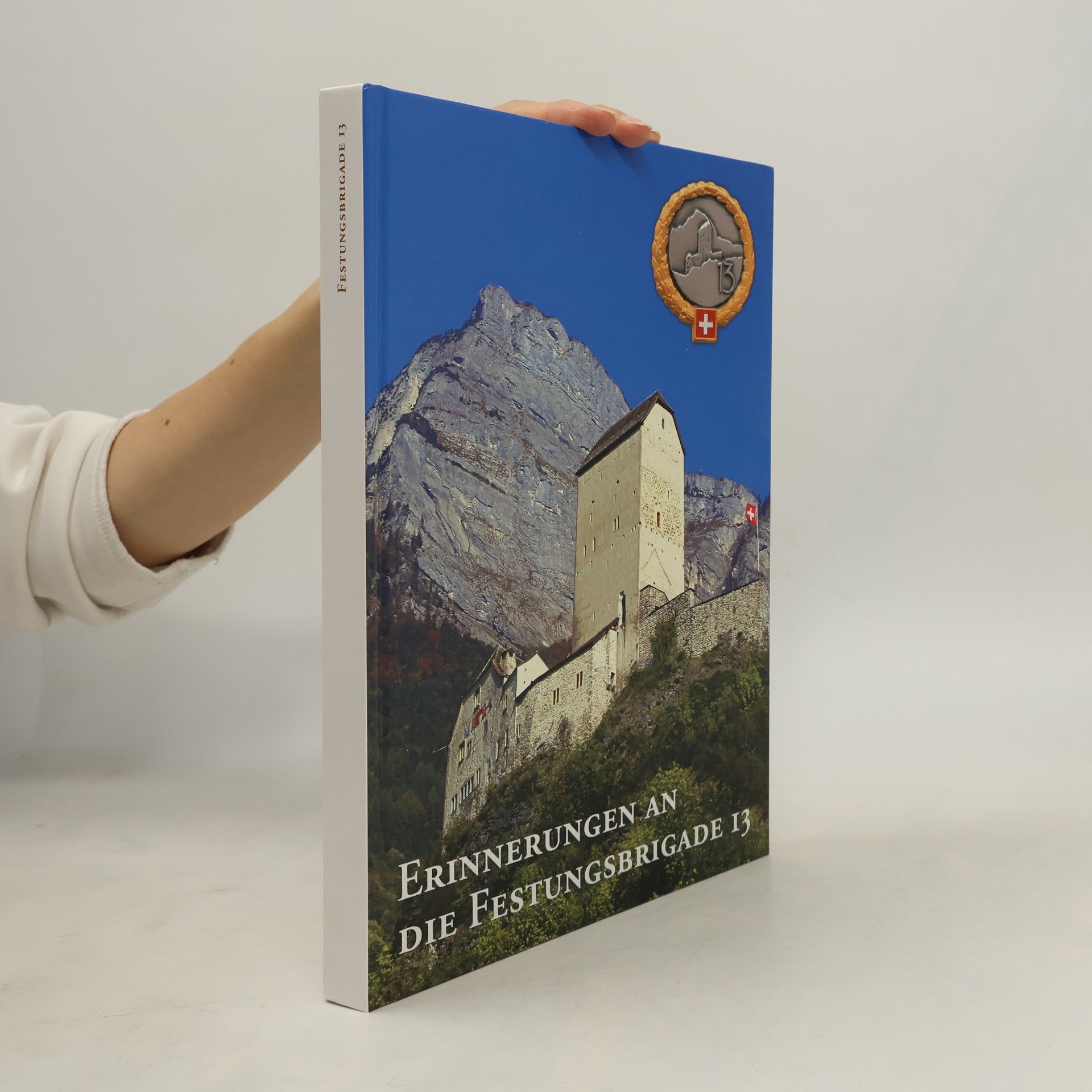 Walter Gieringer Erinnerungen an die Festungsbrigade 13