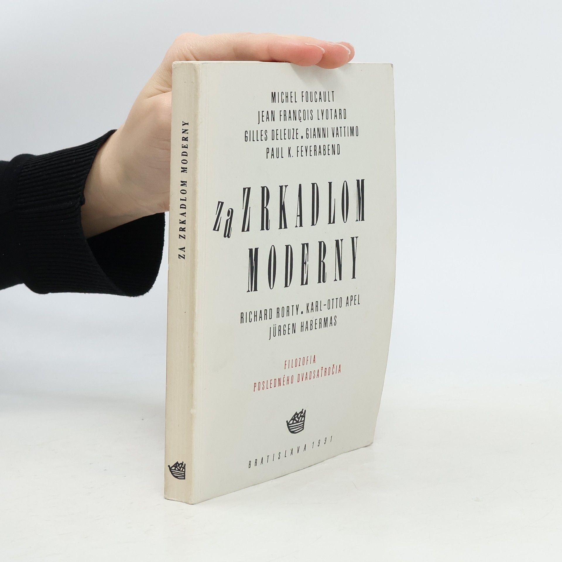 Egon Gál Za zrkadlom moderny. Filozofia posledného dvadsaťročia