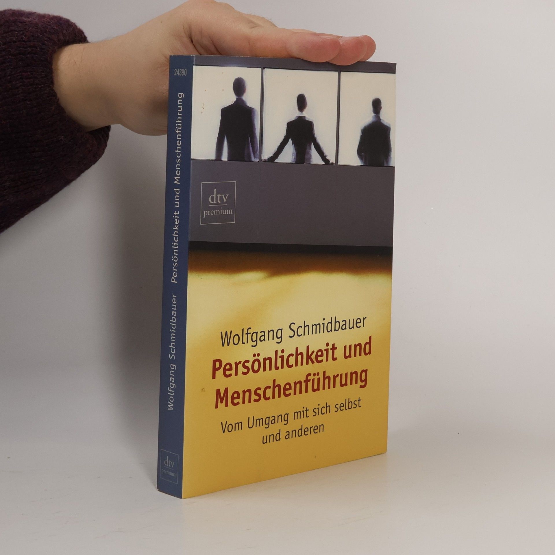 Wolfgang Schmidbauer Persönlichkeit und Menschenführung