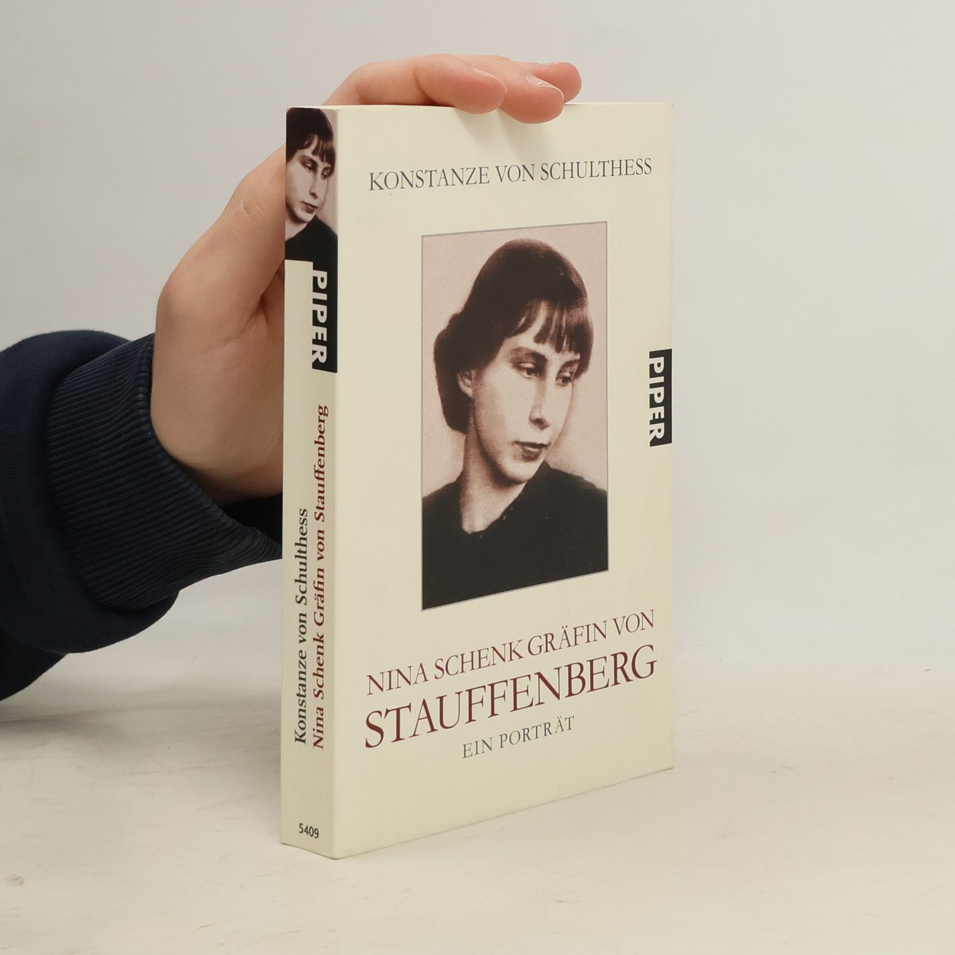 Konstanze von Schulthess Nina Schenk Gräfin von Stauffenberg