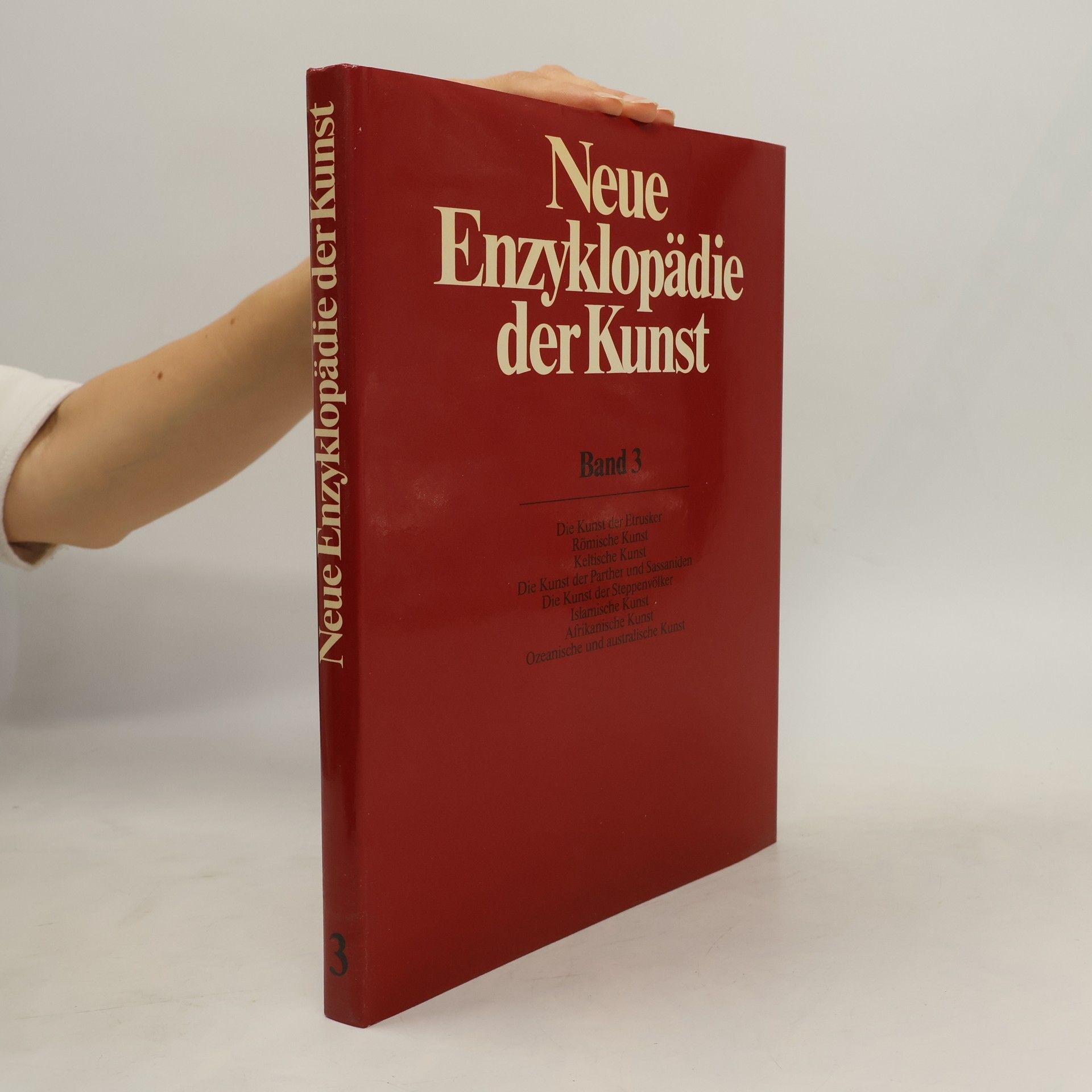 Autorenkollektiv Neue Enzyklopädie der Kunst. Band 3