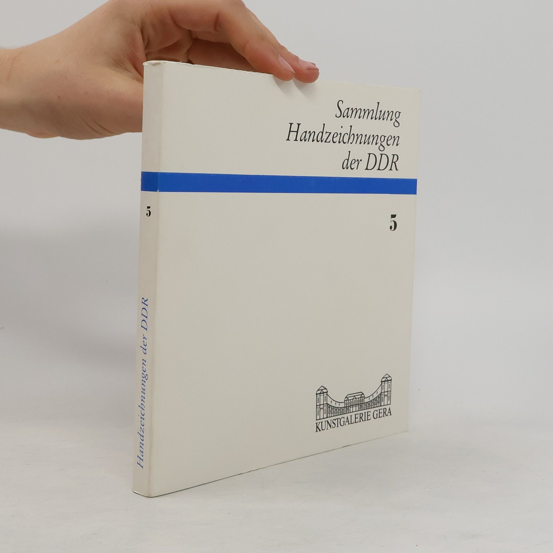 Autorenkollektiv Sammlung Handzeichnungen der DDR 5