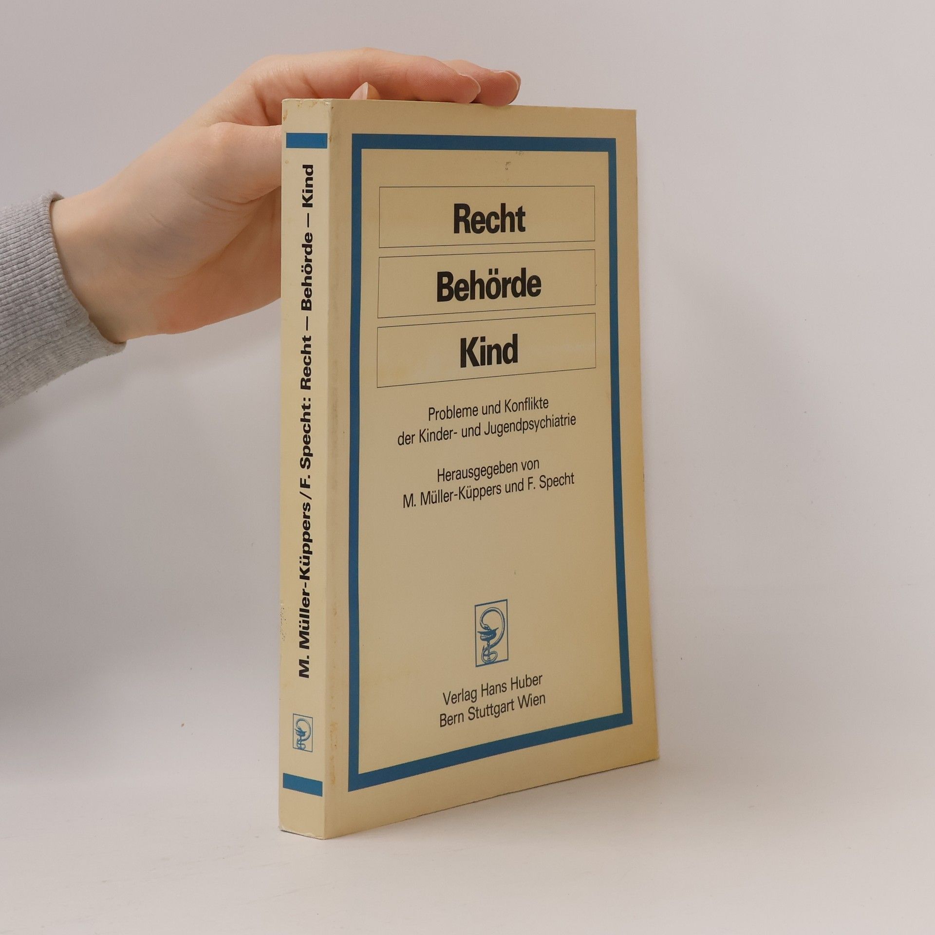 Manfred Müller-Küppers Recht, Behörde, Kind