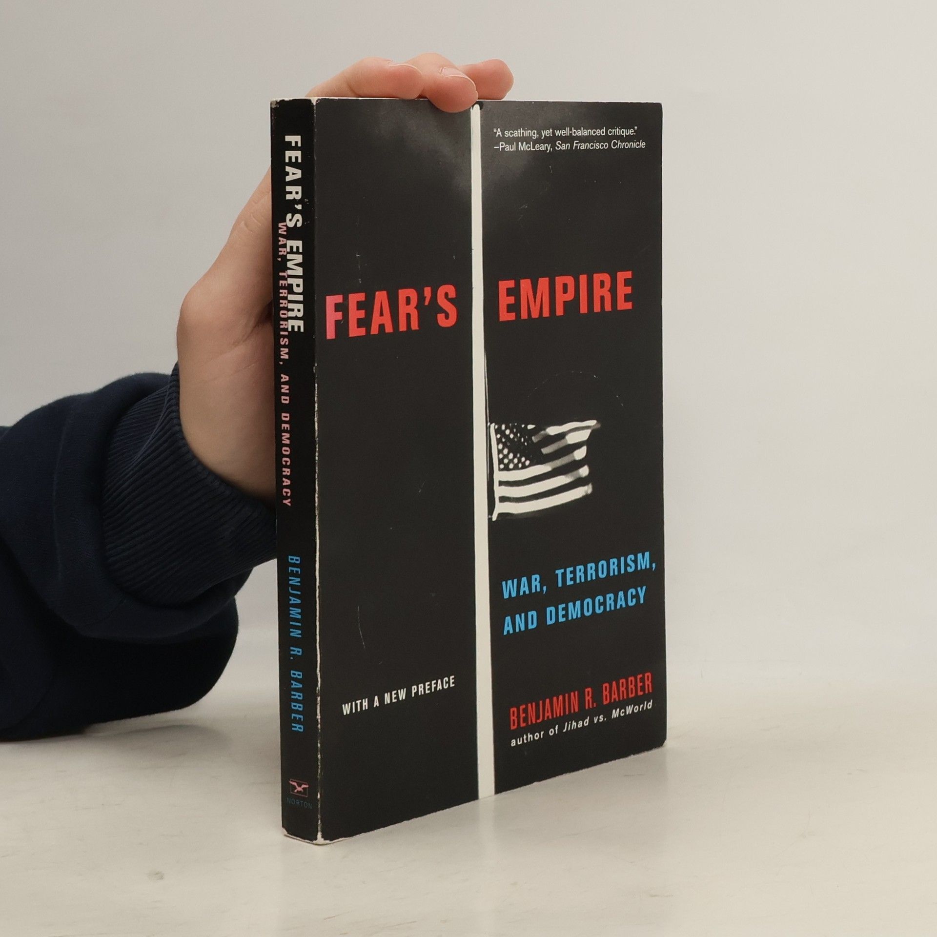 Benjamin Barber Fear's Empire