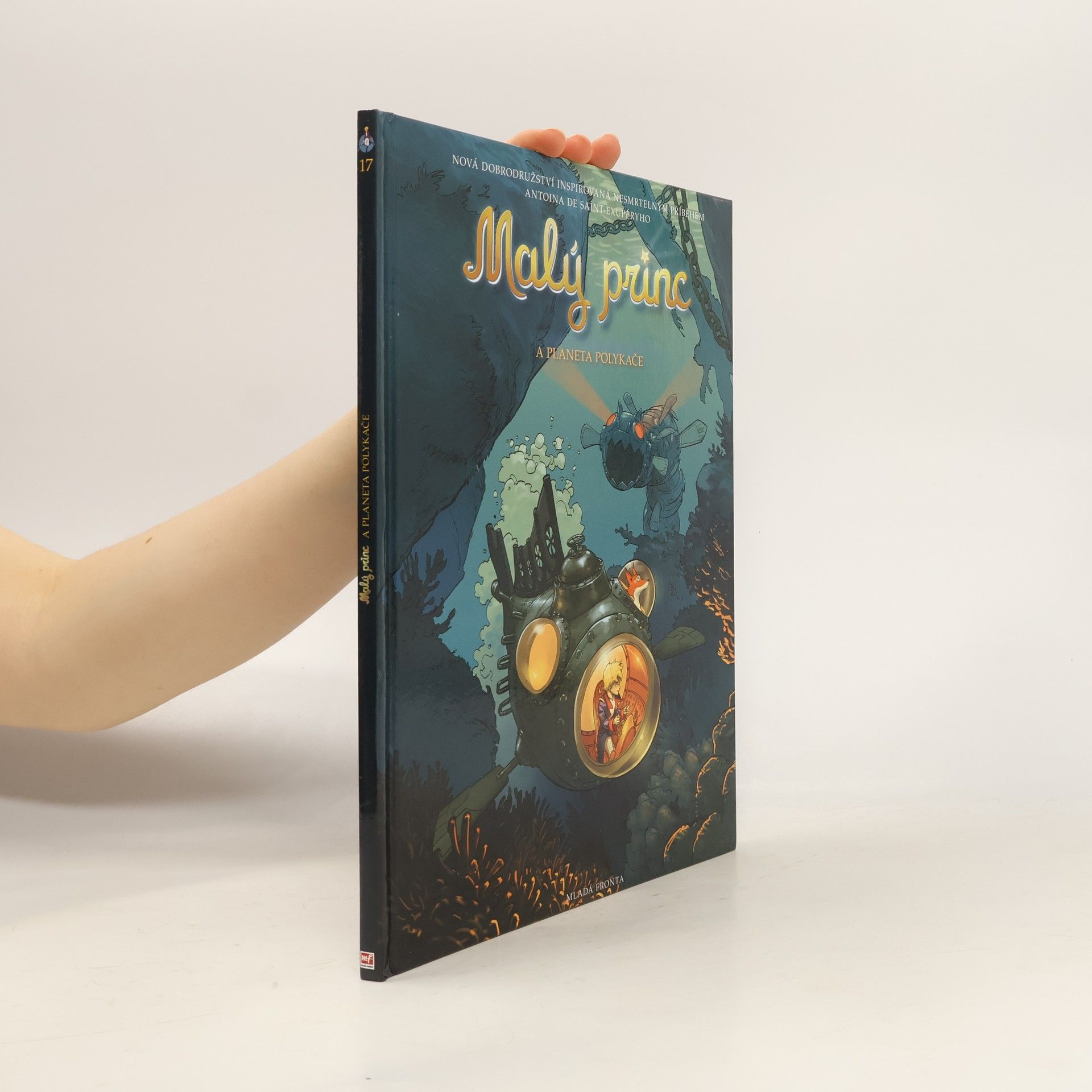 Clotilde Bruneau Malý princ a planeta Polykače: Nová dobrodružství inspirovaná nesmrtelným příběhem Antoina de Saint-Exupéryho