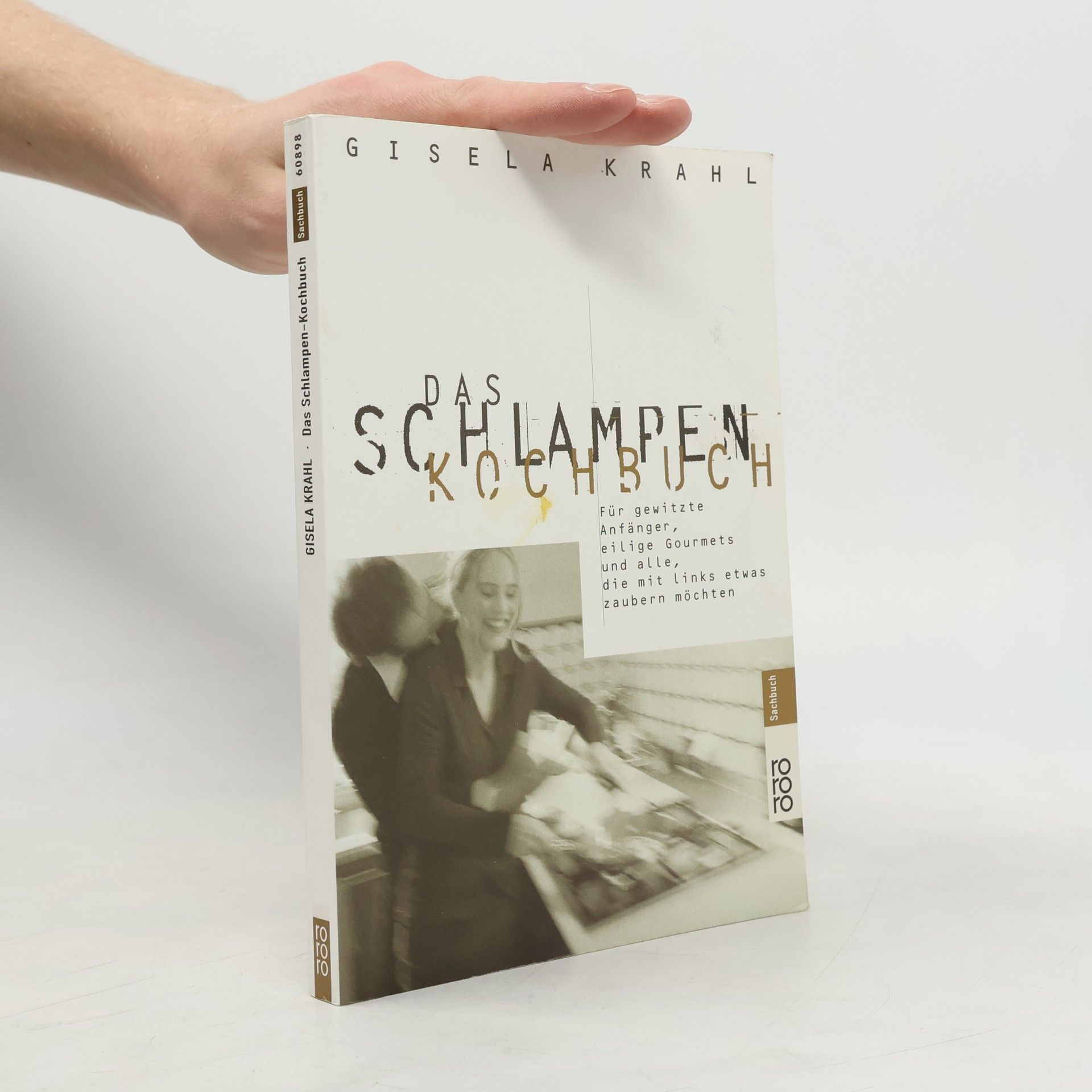 Gisela Krahl Das Schlampen-Kochbuch