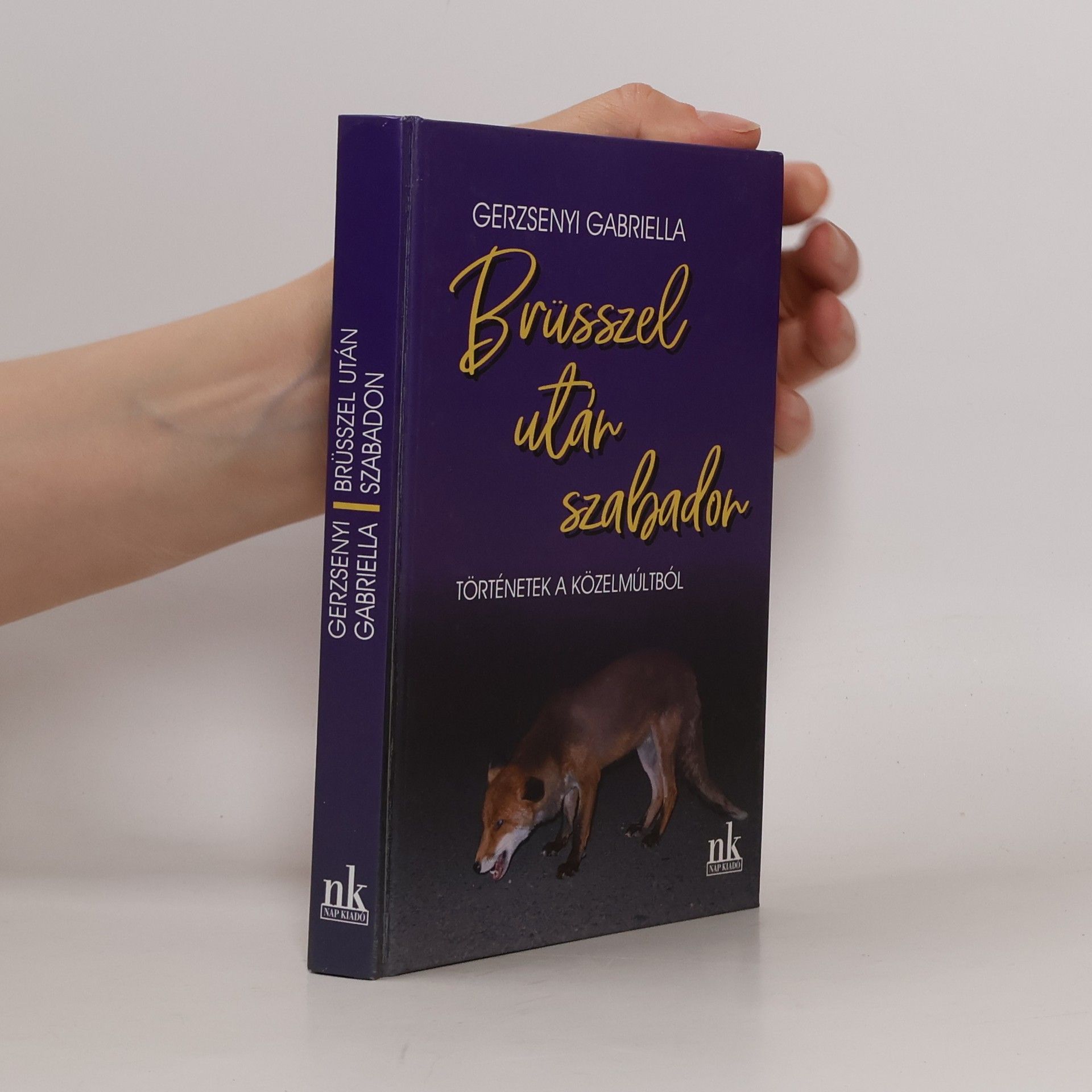 Gabriella Gerzsenyi Brüsszel után szabadon