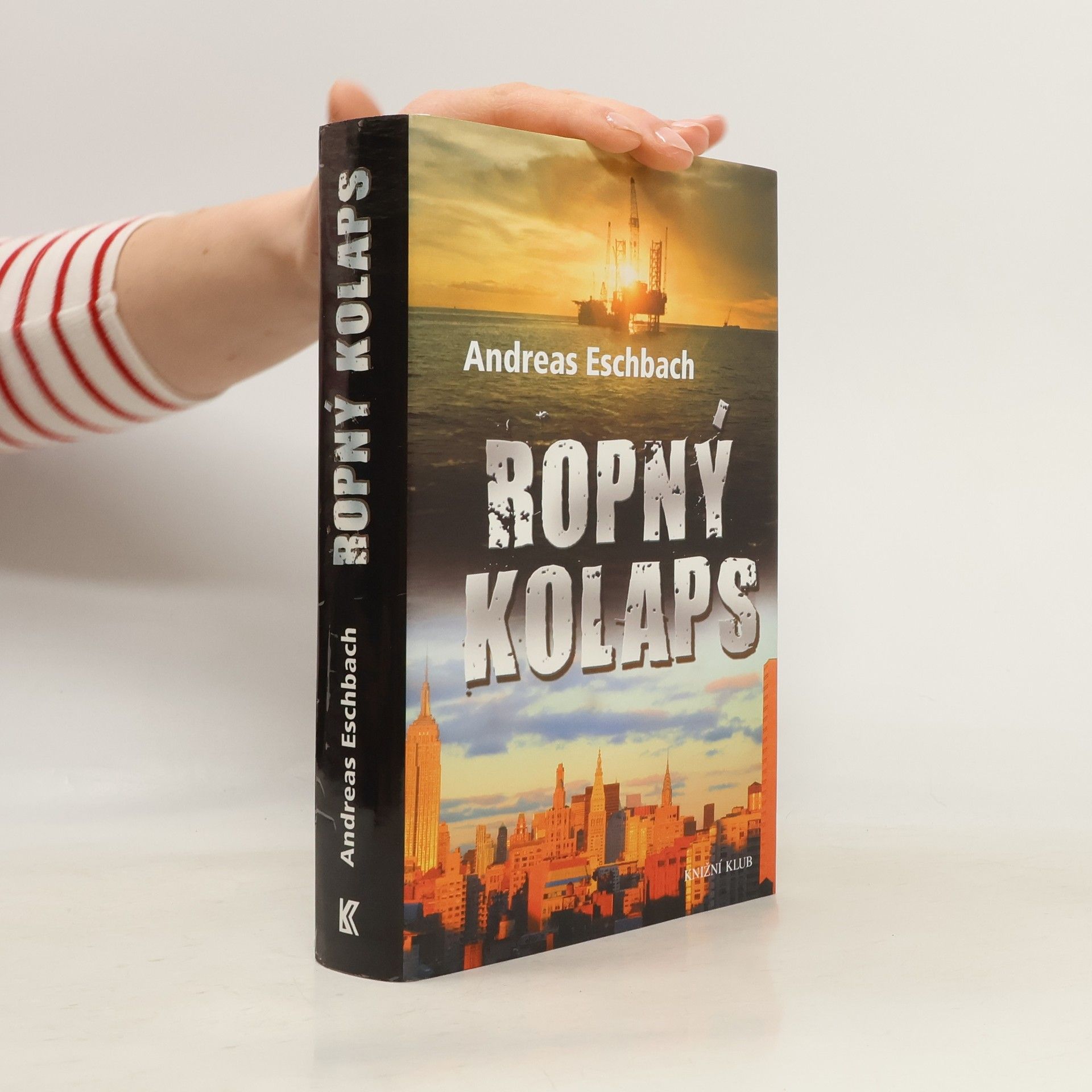 Andreas Eschbach Ropný kolaps