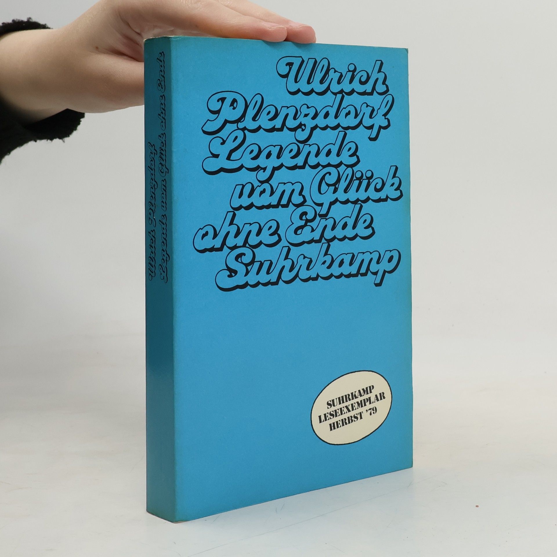 Ulrich Plenzdorf Legende vom Glück ohne Ende