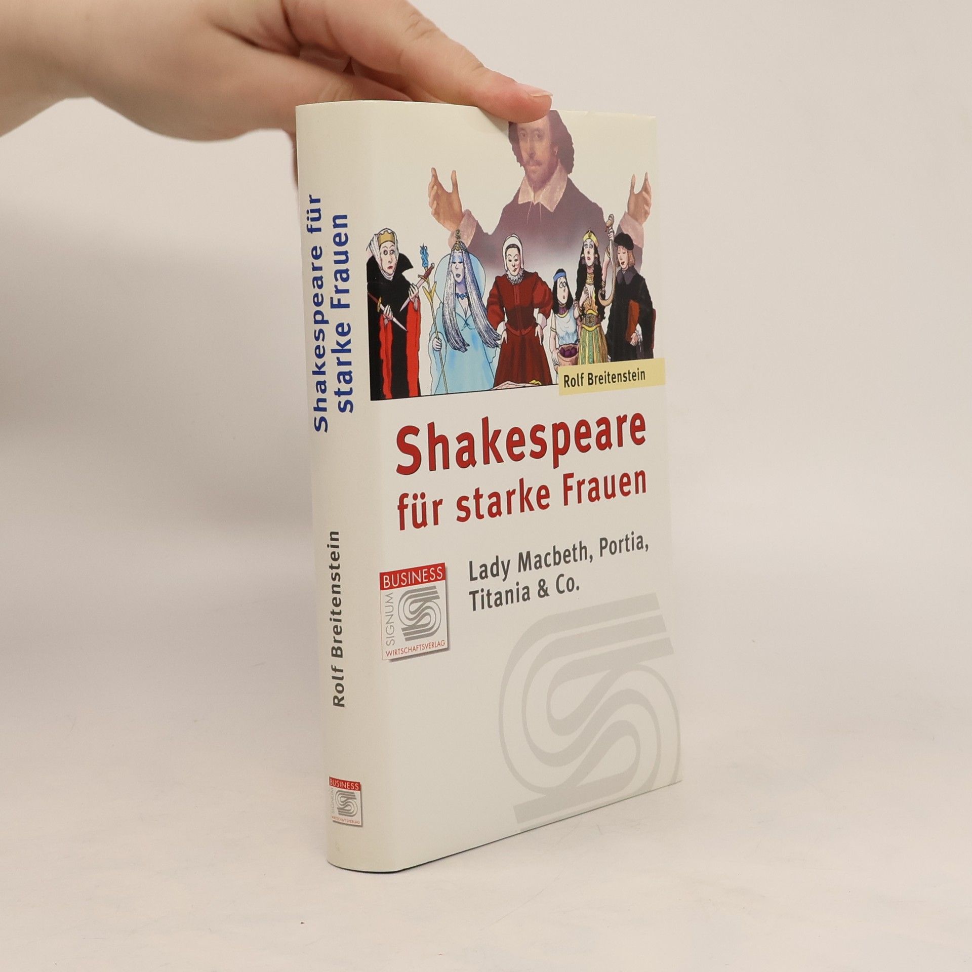 Shakespeare für starke Frauen. Lady Macbeth, Titania und Co