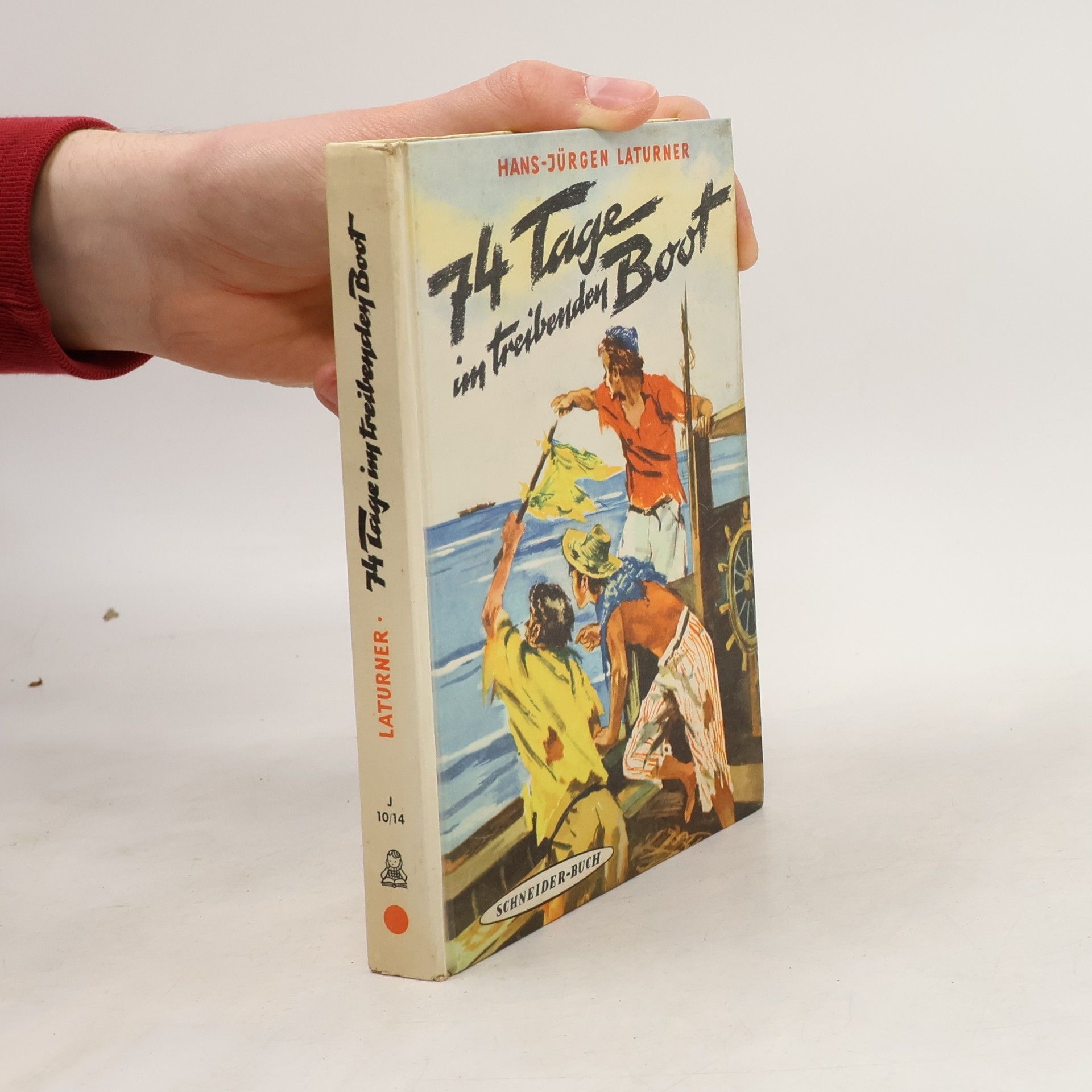 Hans-Jürgen Laturner 74 Tage im treibendes Boot