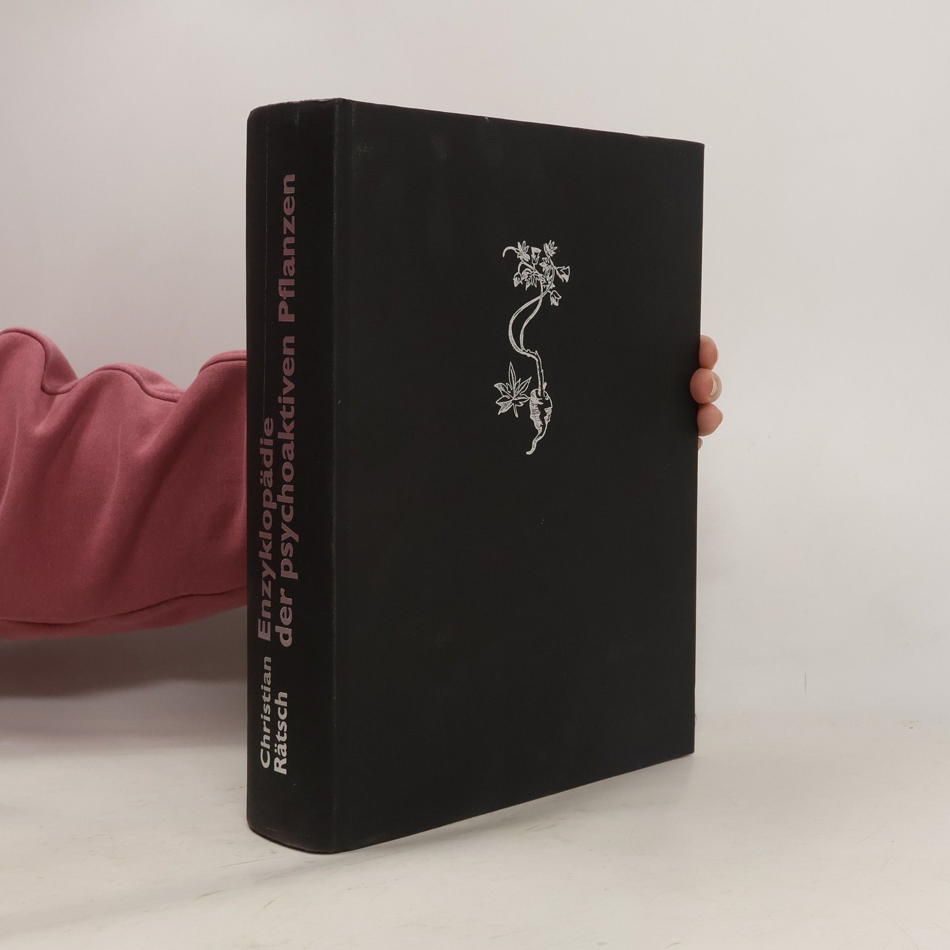 Christian Rätsch Enzyklopädie der psychoaktiven Pflanzen