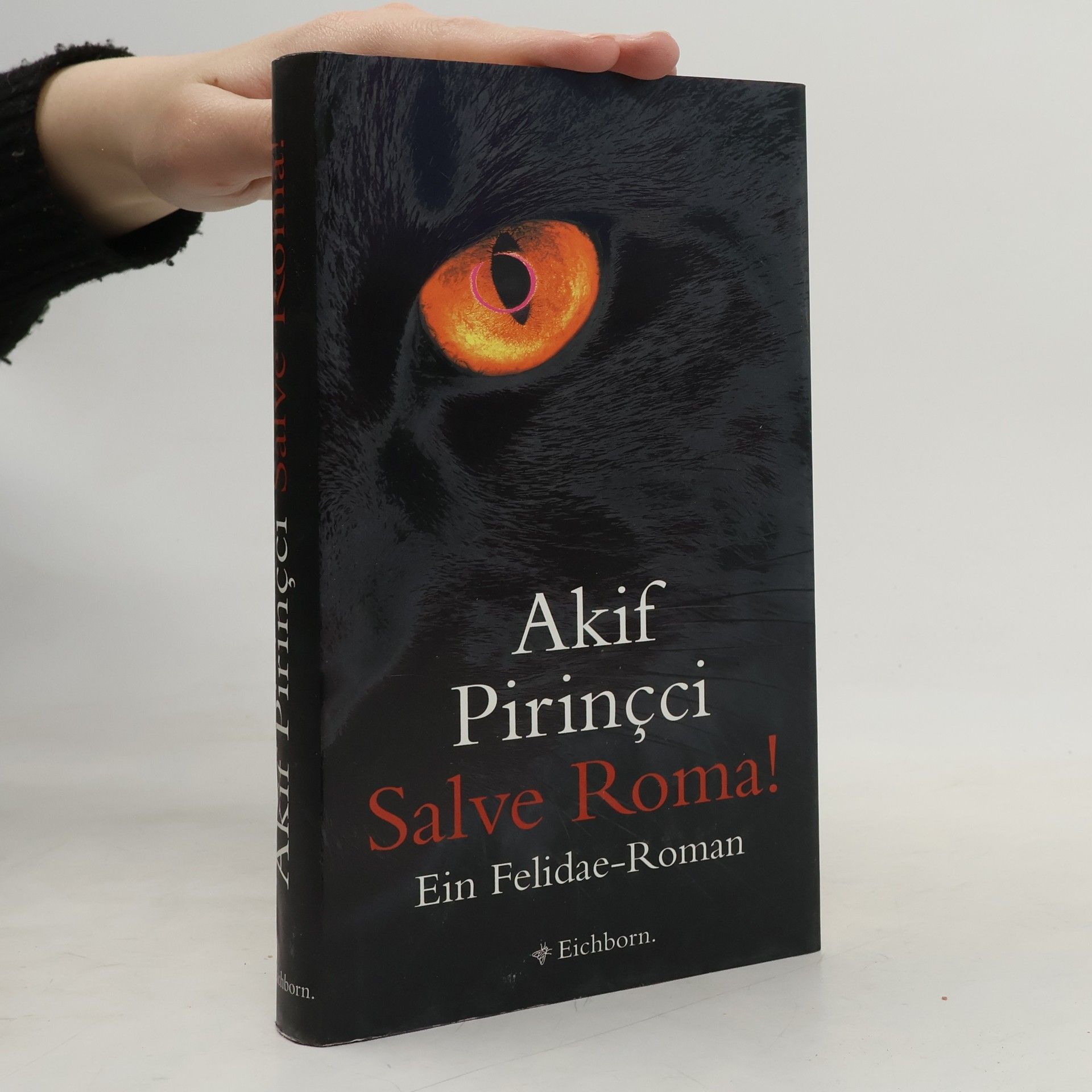 Akif Pirinçci Salve Roma!