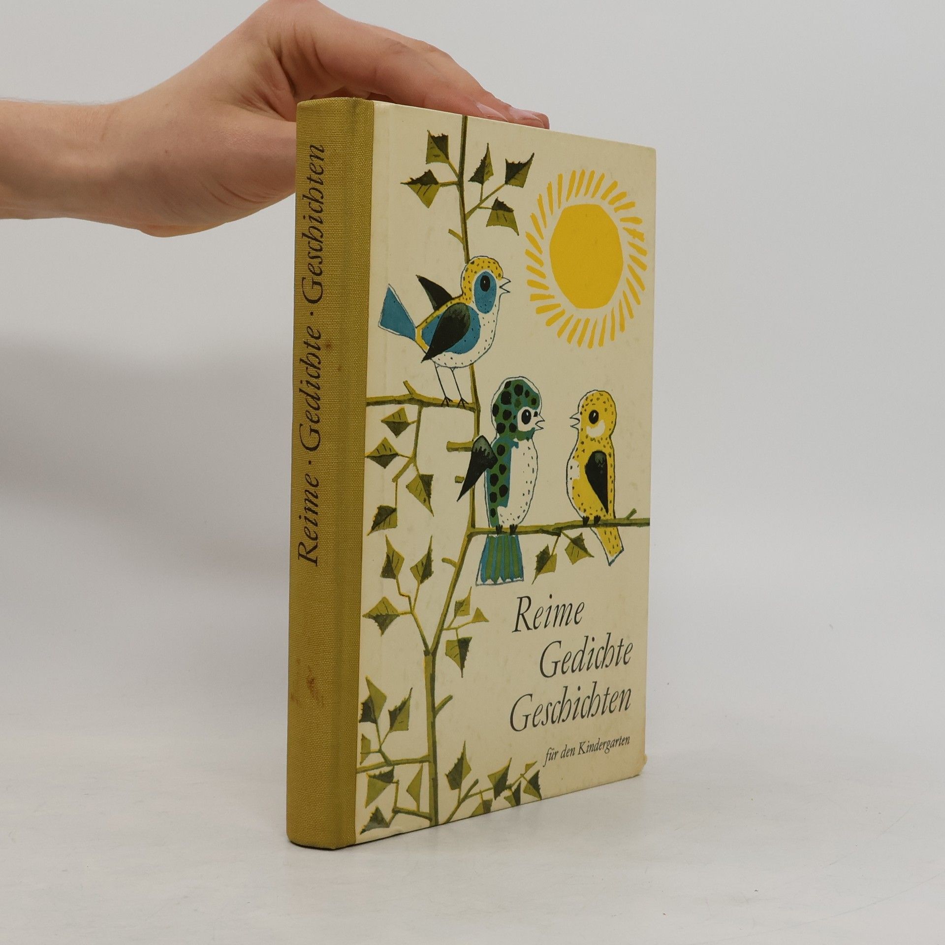 Reime, Gedichte. Geschichten für den Kindergarten