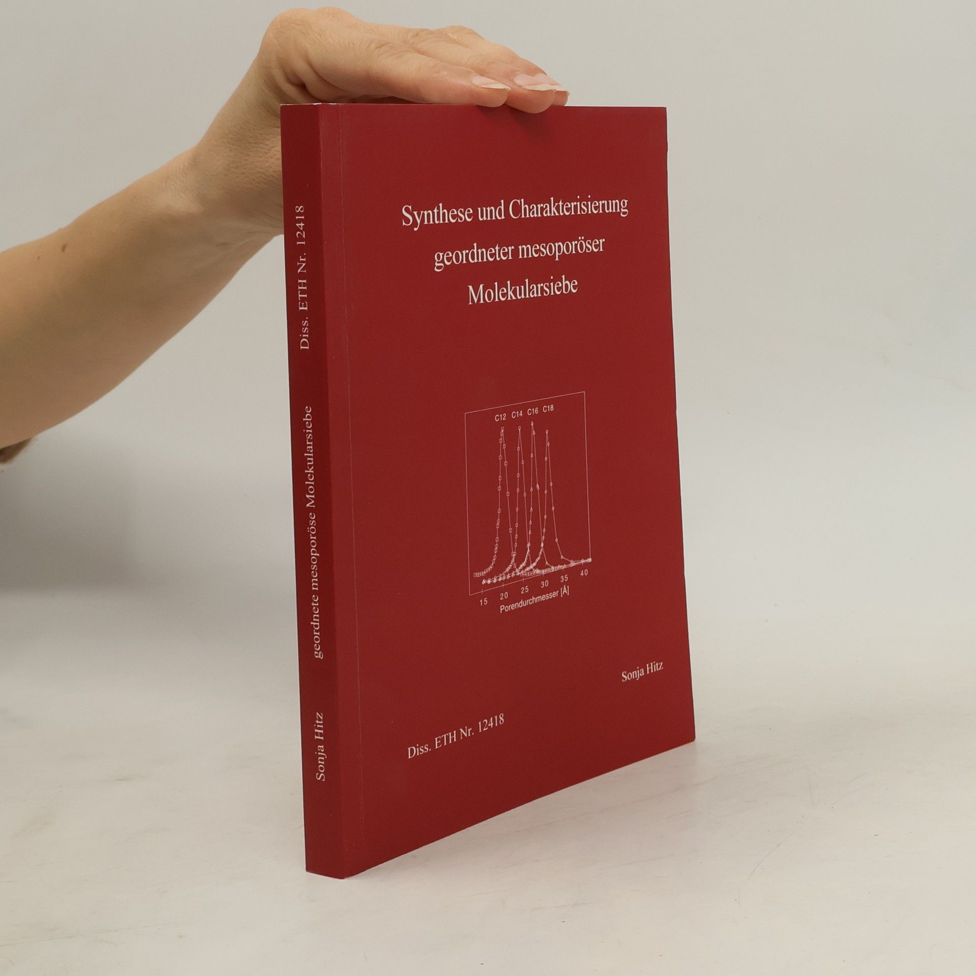 Sonja Hitz Synthese und Charakterisierung geordneter mesoporöser Molekularsiebe