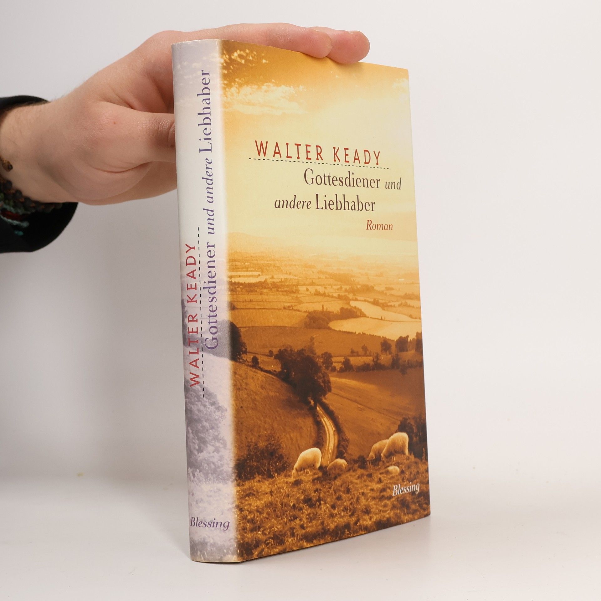 Gottesdiener und andere Liebhaber