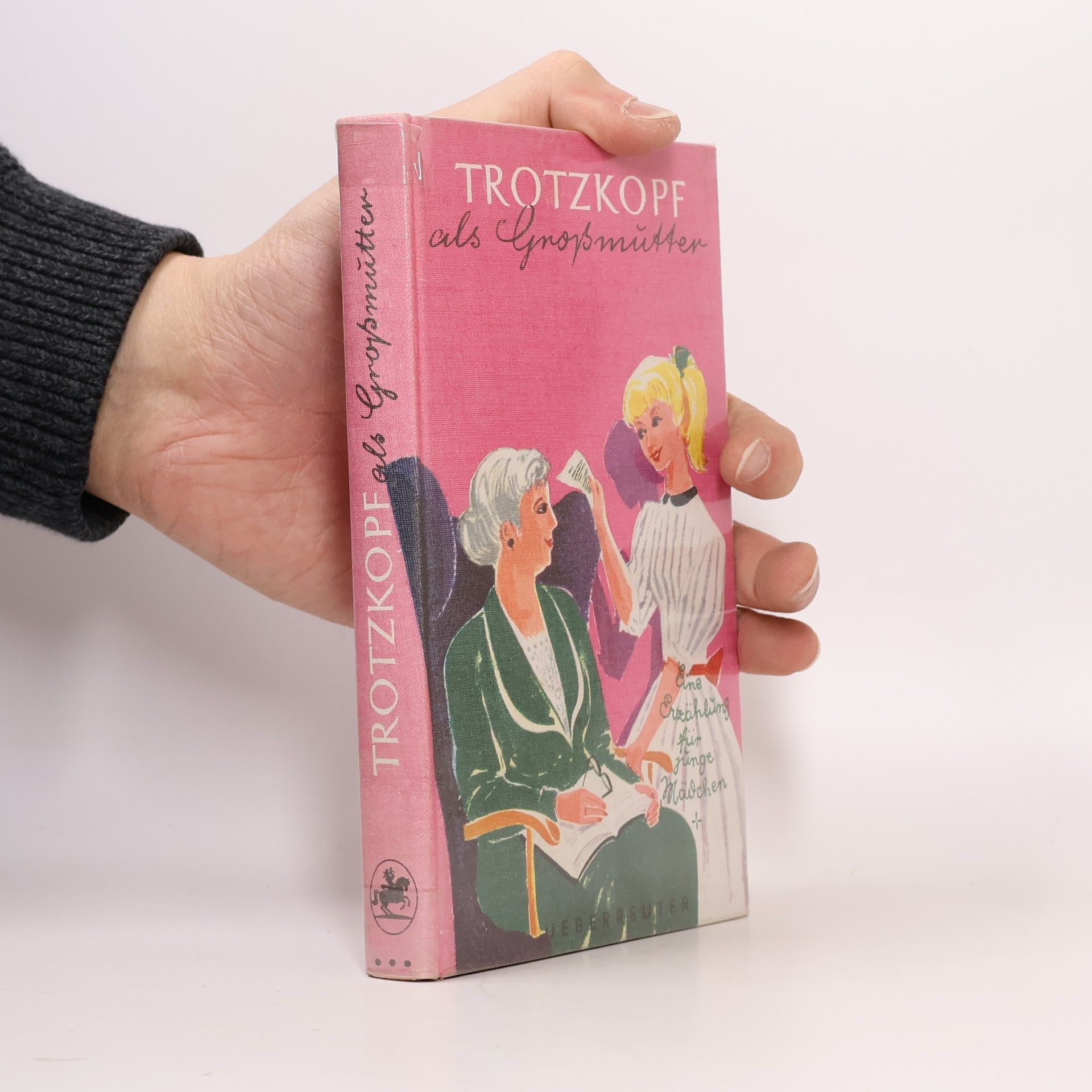 Autorenkollektiv Trotzkopf als Großmutter