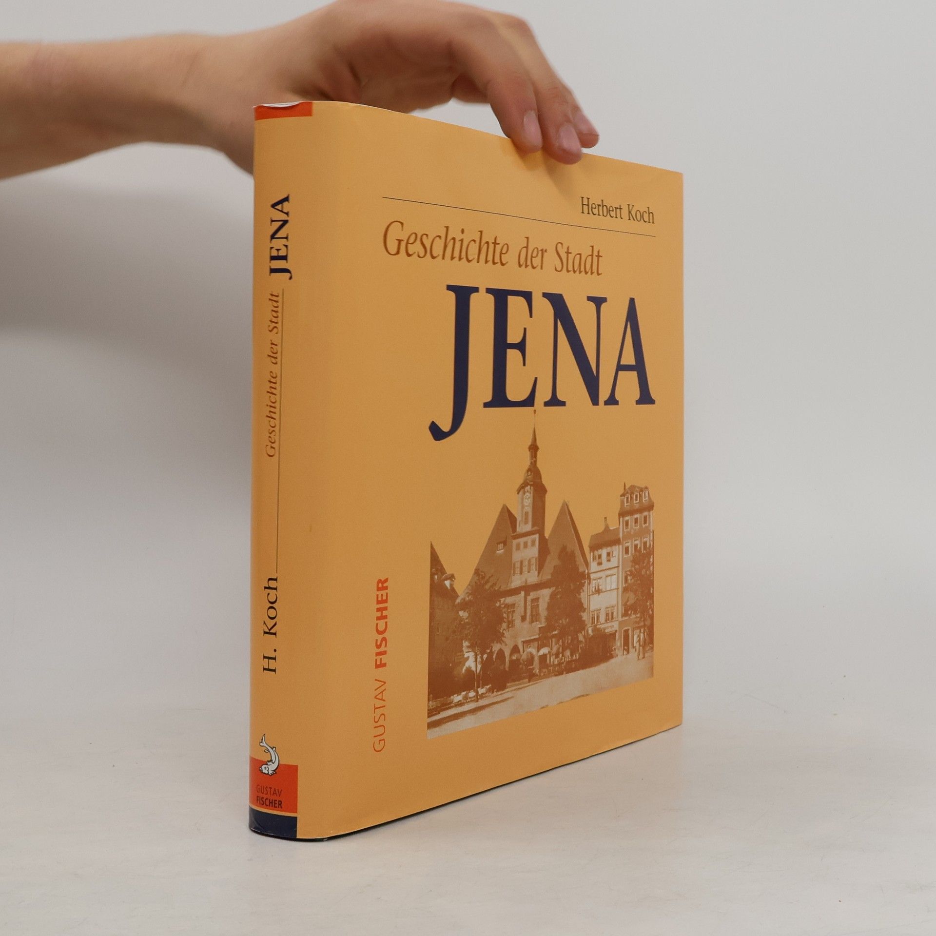 Herbert Koch Geschichte der Stadt Jena