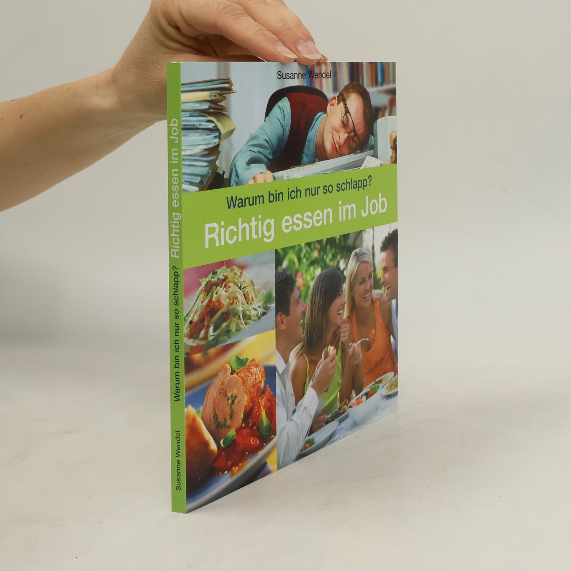 Richtig essen im Job. Warum bin ich nur so schlapp?