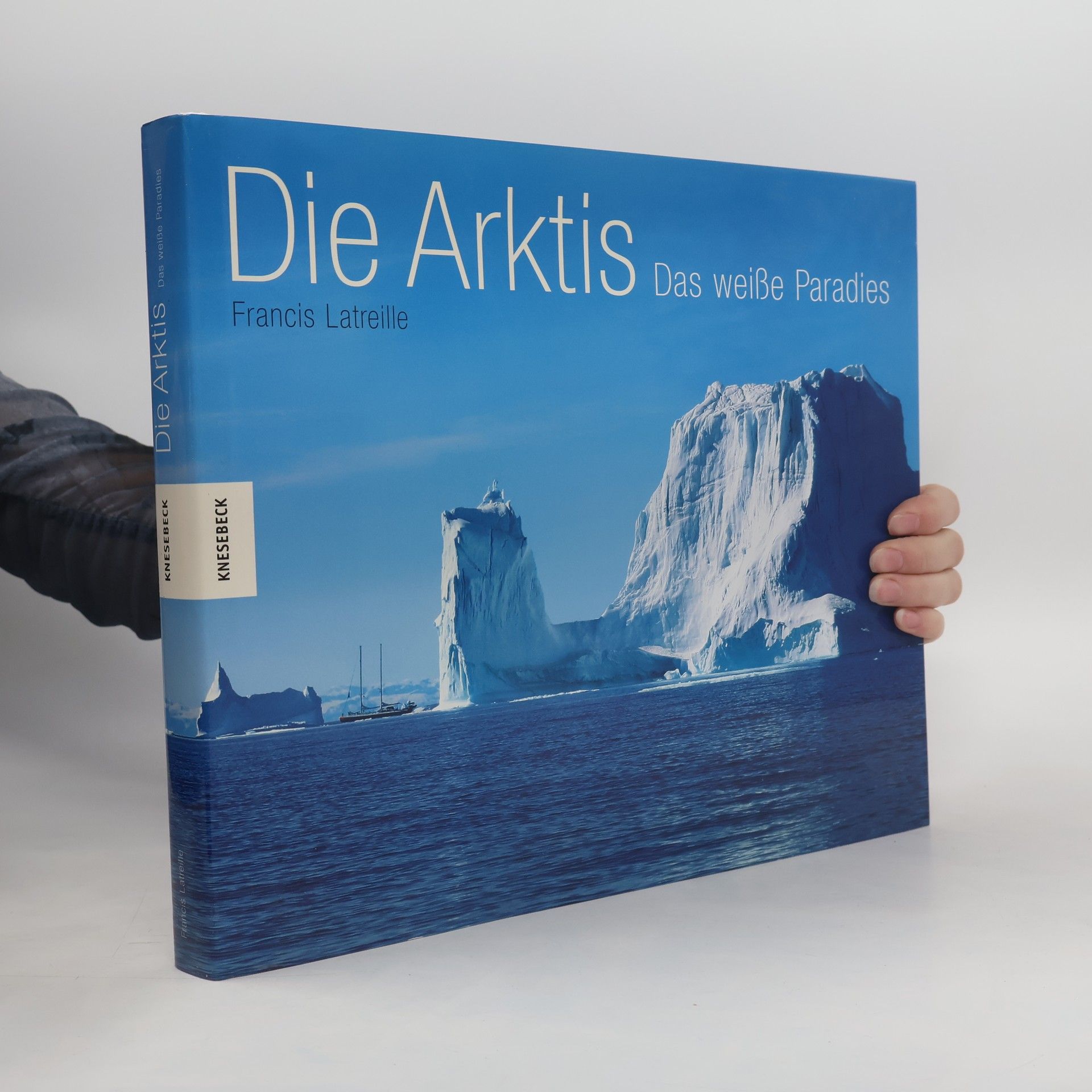 Francis Latreille Die Arktis