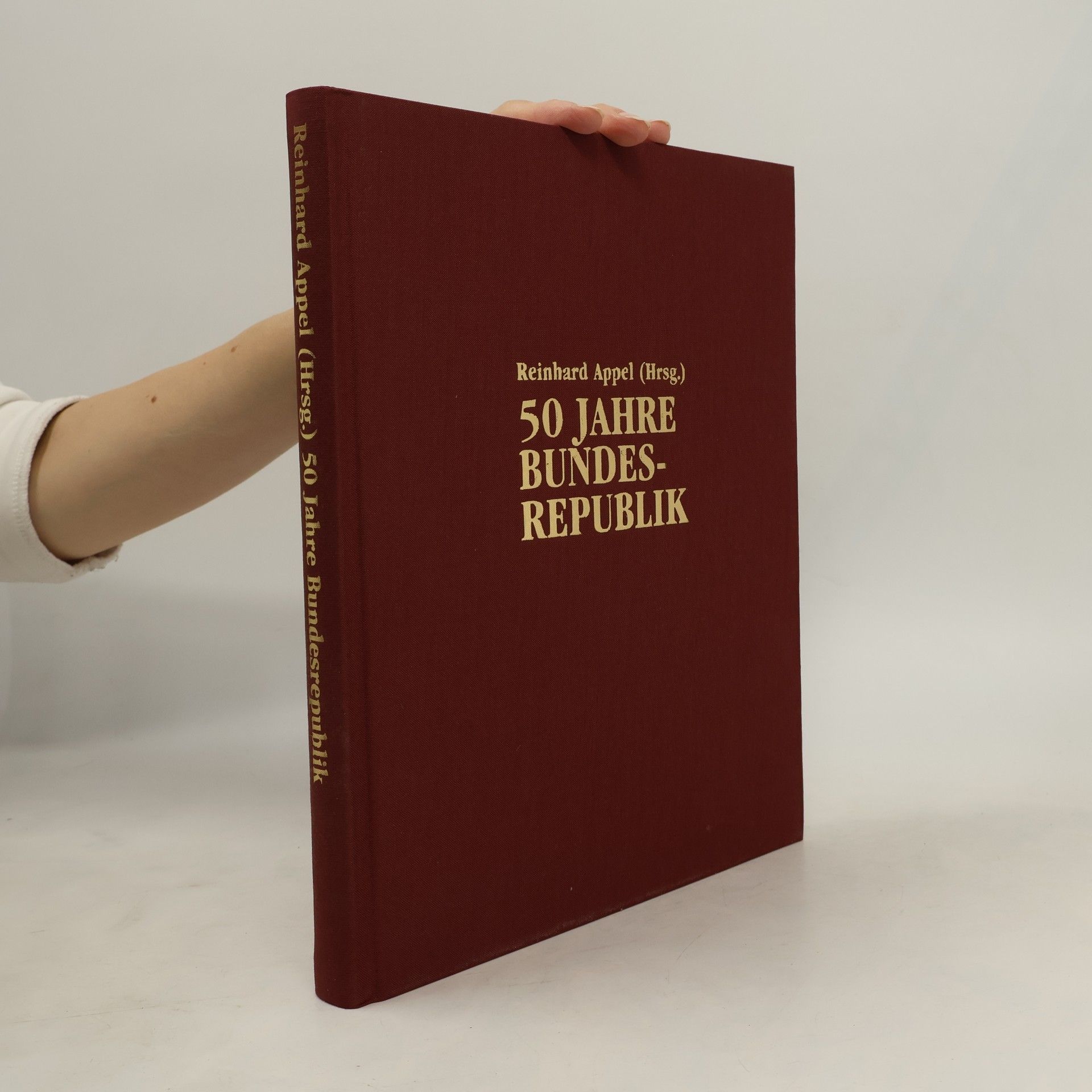 Reinhard Appel 50 Jahre Bundesrepublik