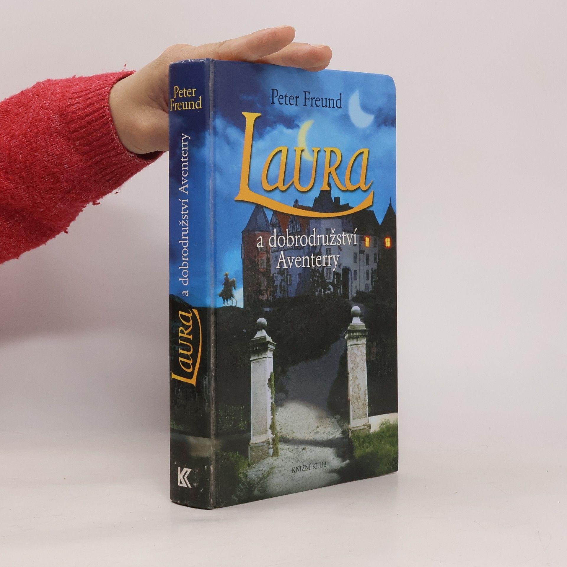Peter Freund Laura a dobrodružství Aventerry