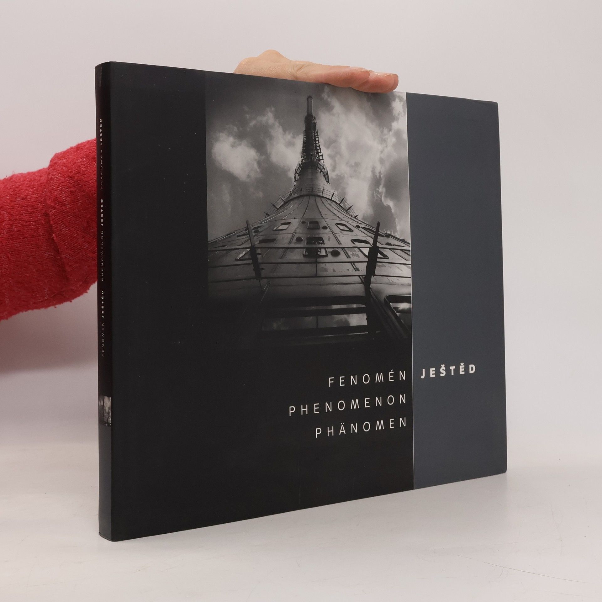 Fenomén Ještěd = Phenomenon Ještěd = Phänomen Ještěd