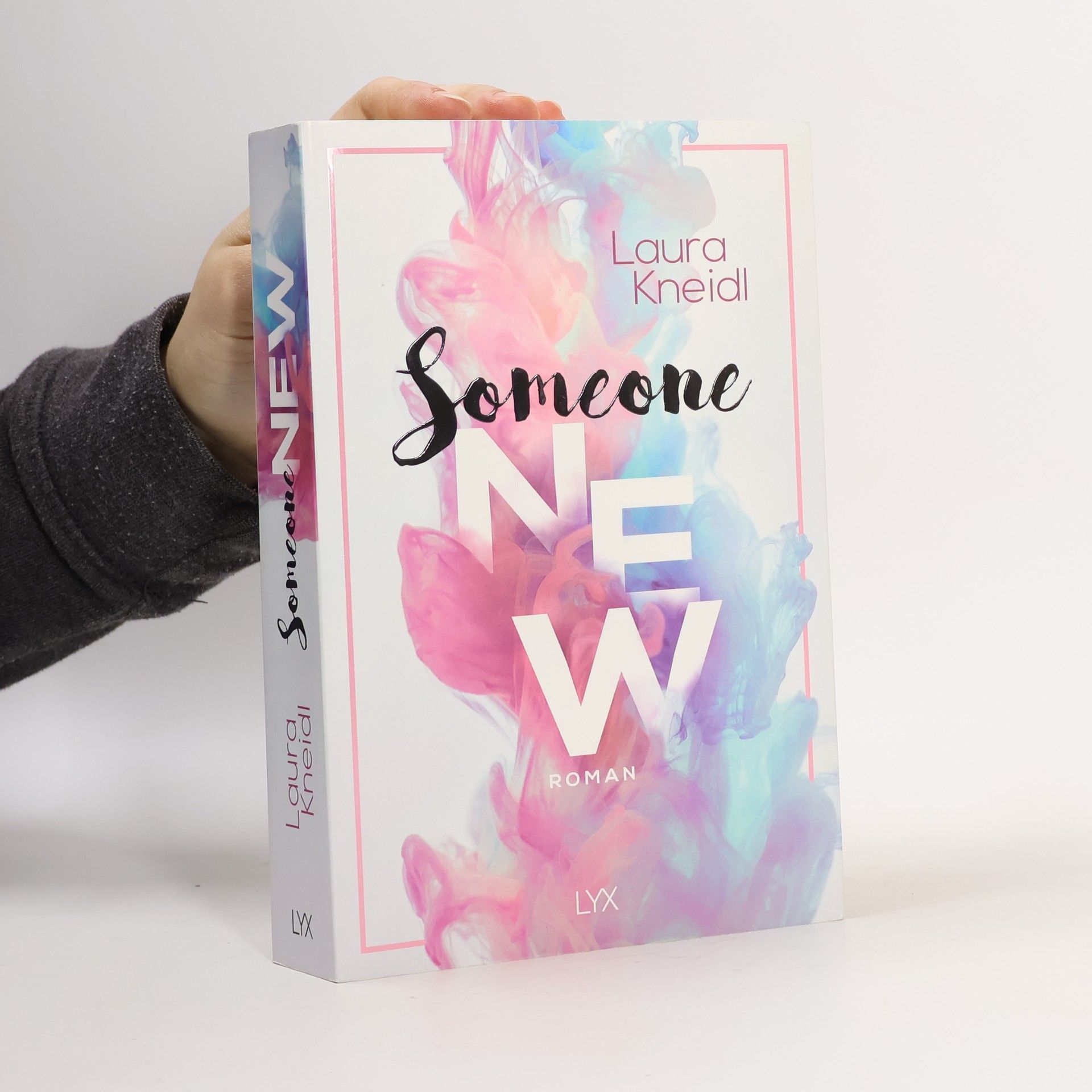 Laura Kneidl Someone New