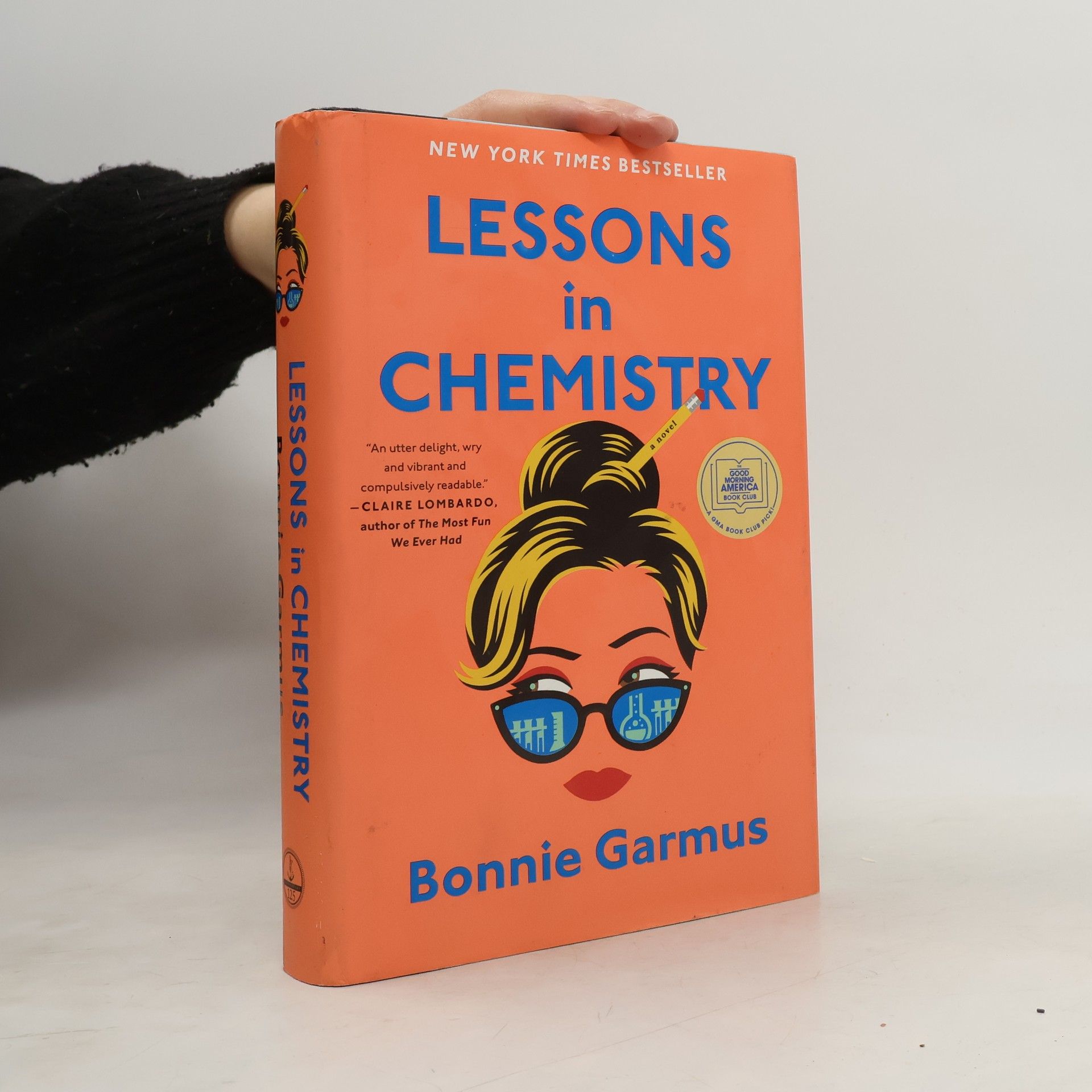 Bonnie Garmus Lessons in Chemistry
