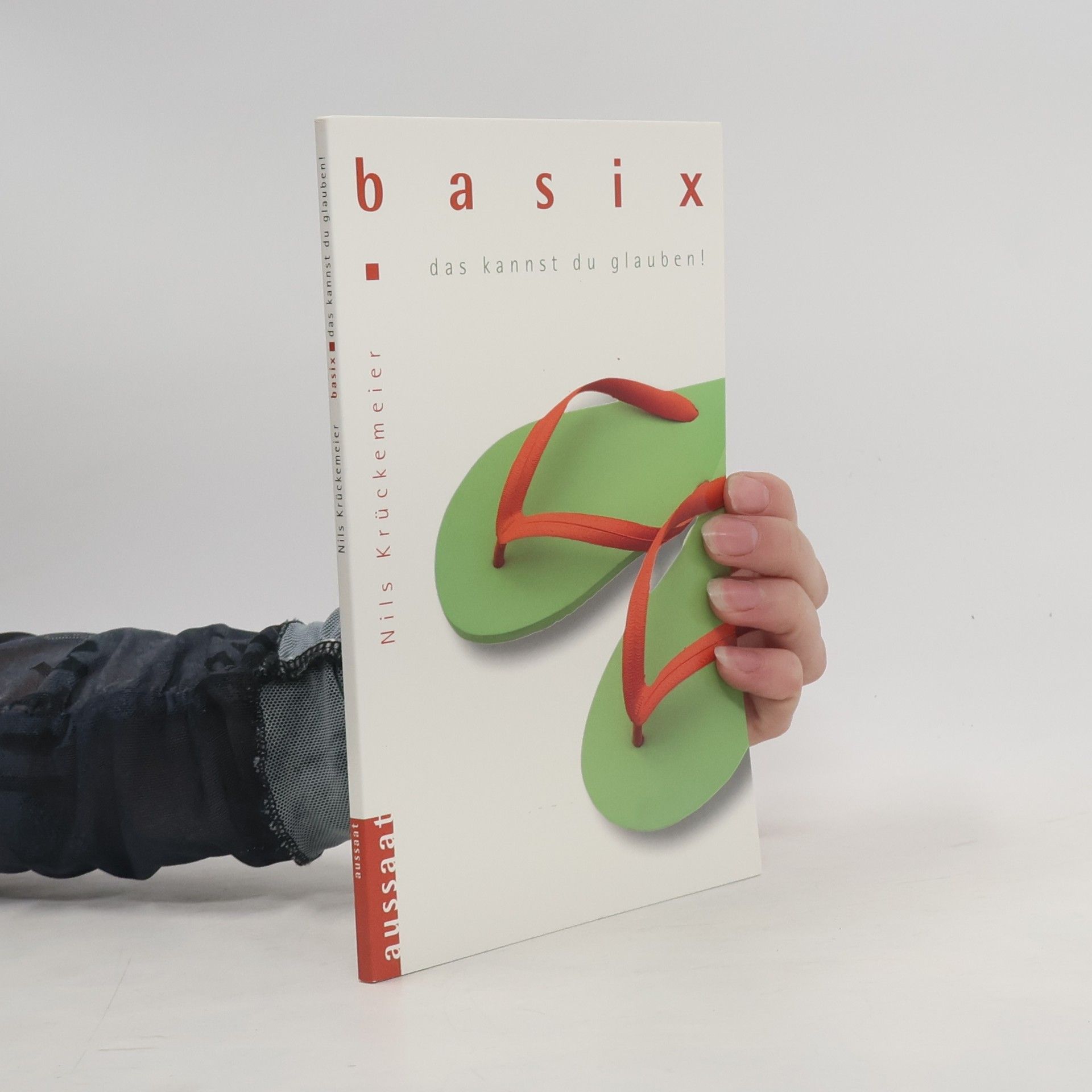 Nils Krückemeier Basix. Das kannst du glauben!