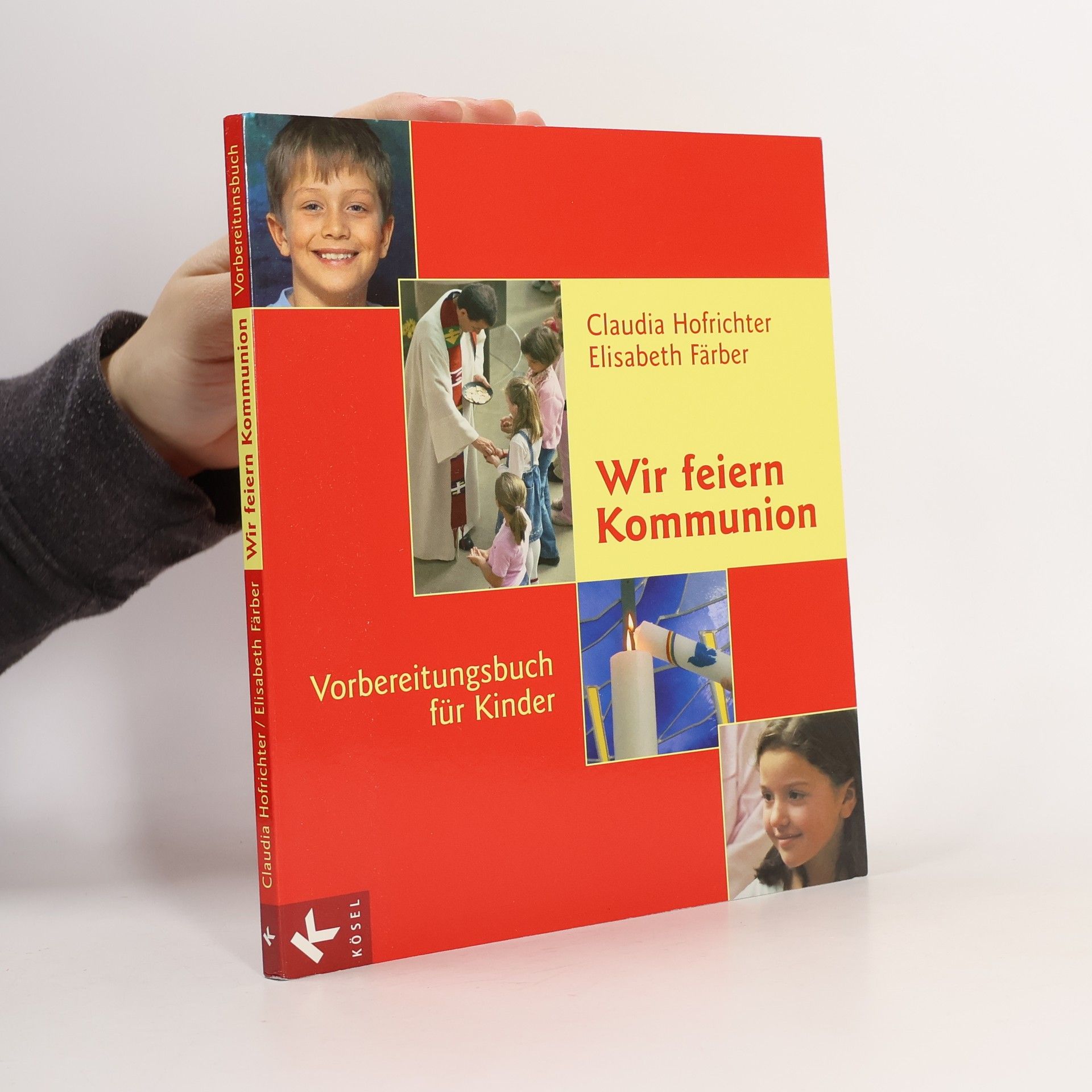 Claudia Hofrichter Wir feiern Kommunion