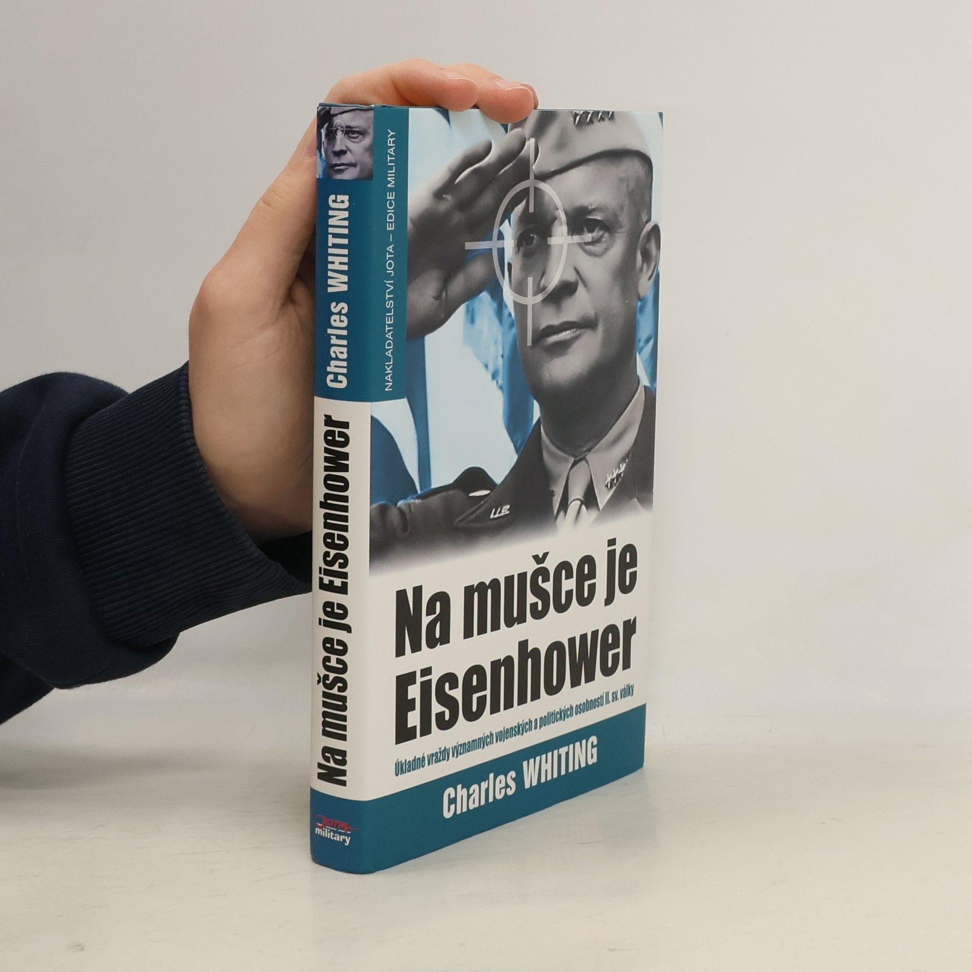 Charles Whiting Na mušce je Eisenhower