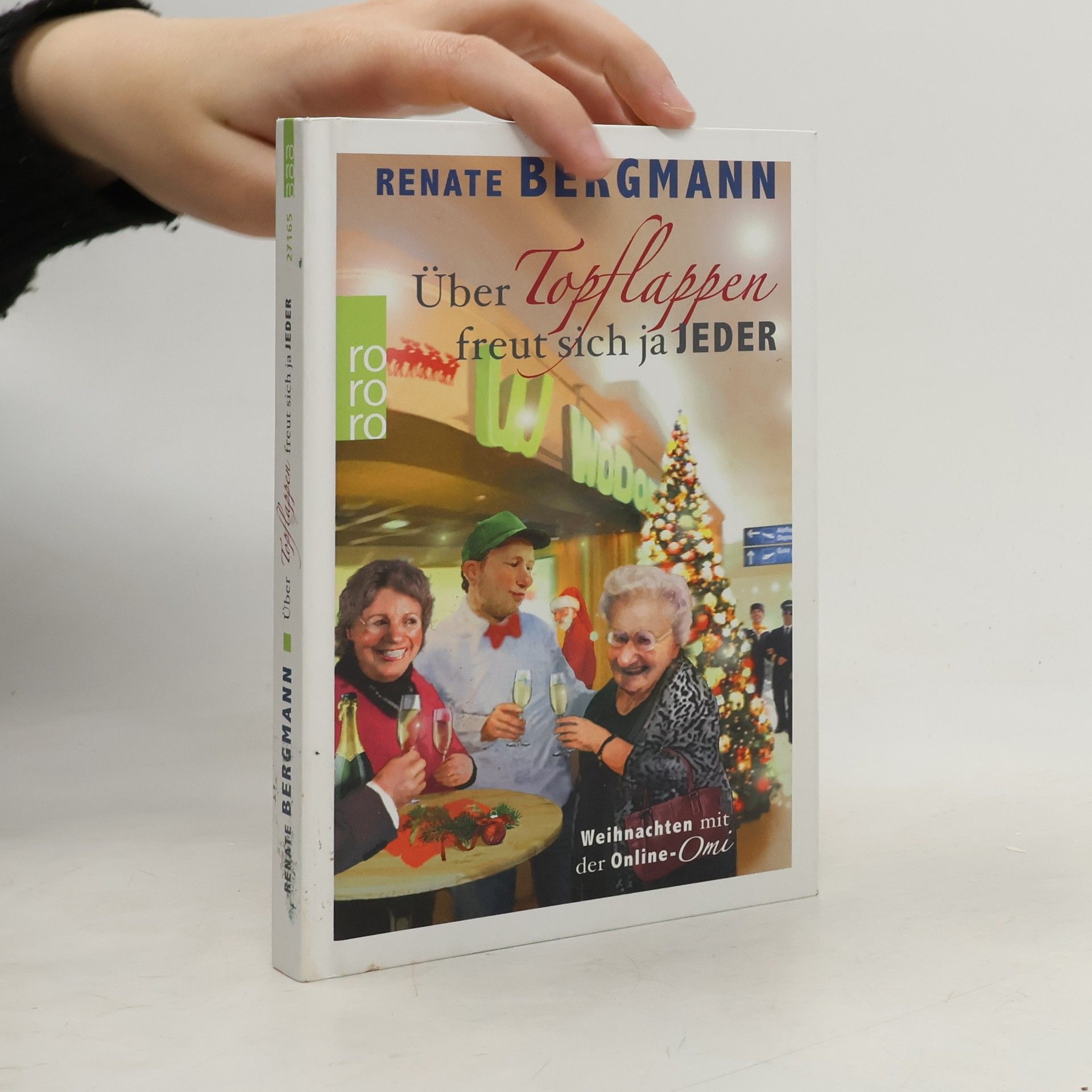 Renate Bergmann Über Topflappen freut sich ja jeder