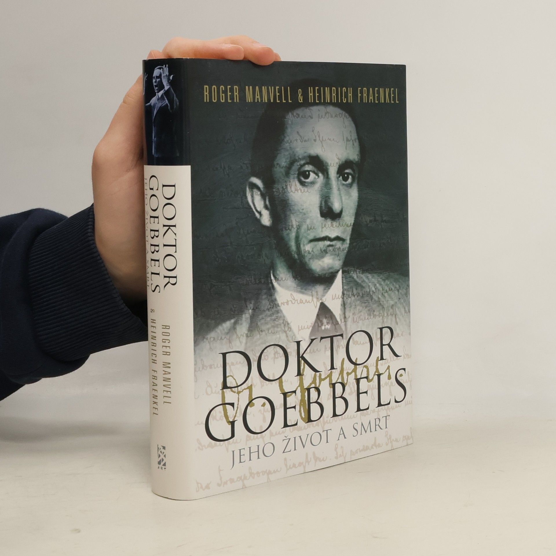 Doktor Goebbels: Jeho život a smrt