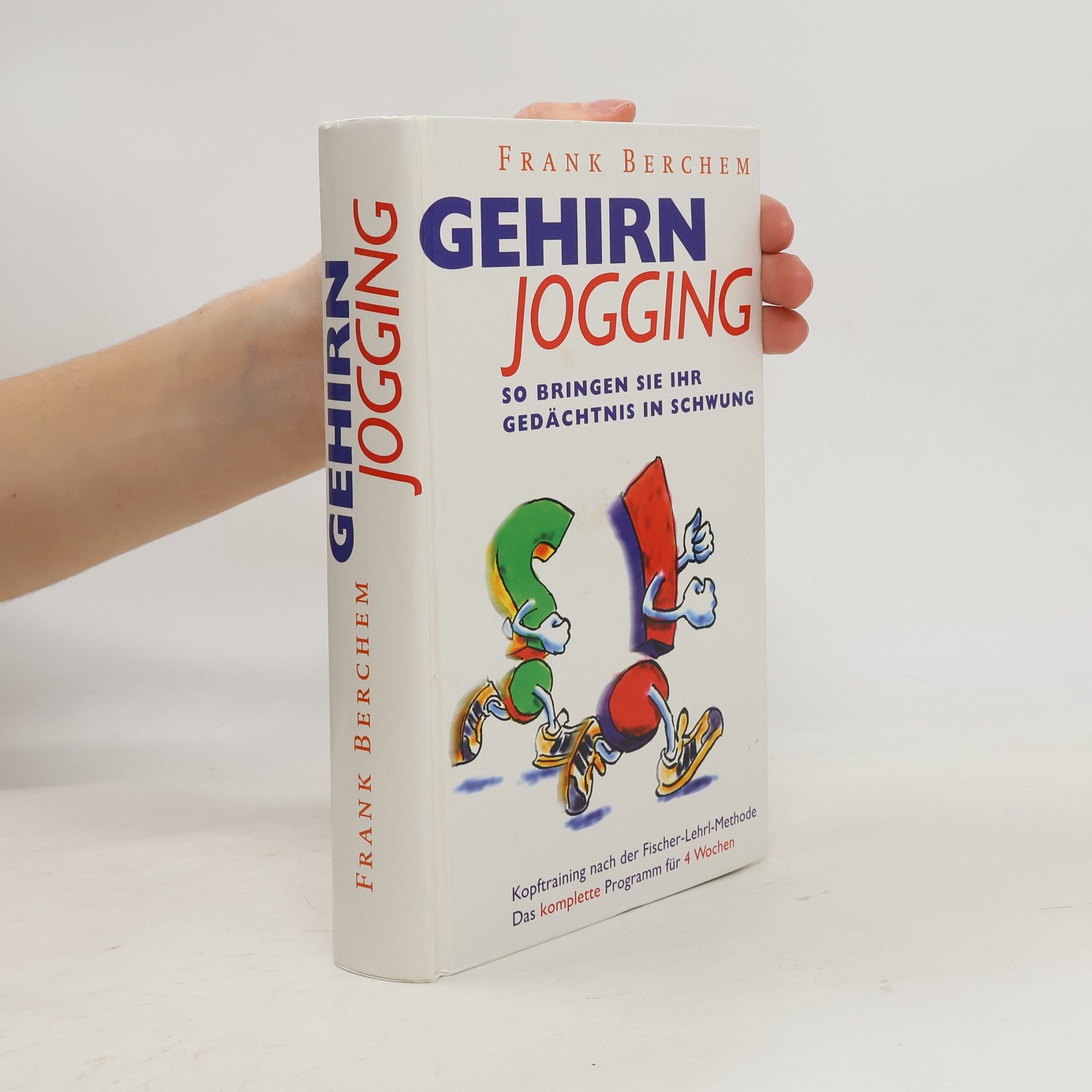 Frank Berchen Gehirn Jogging