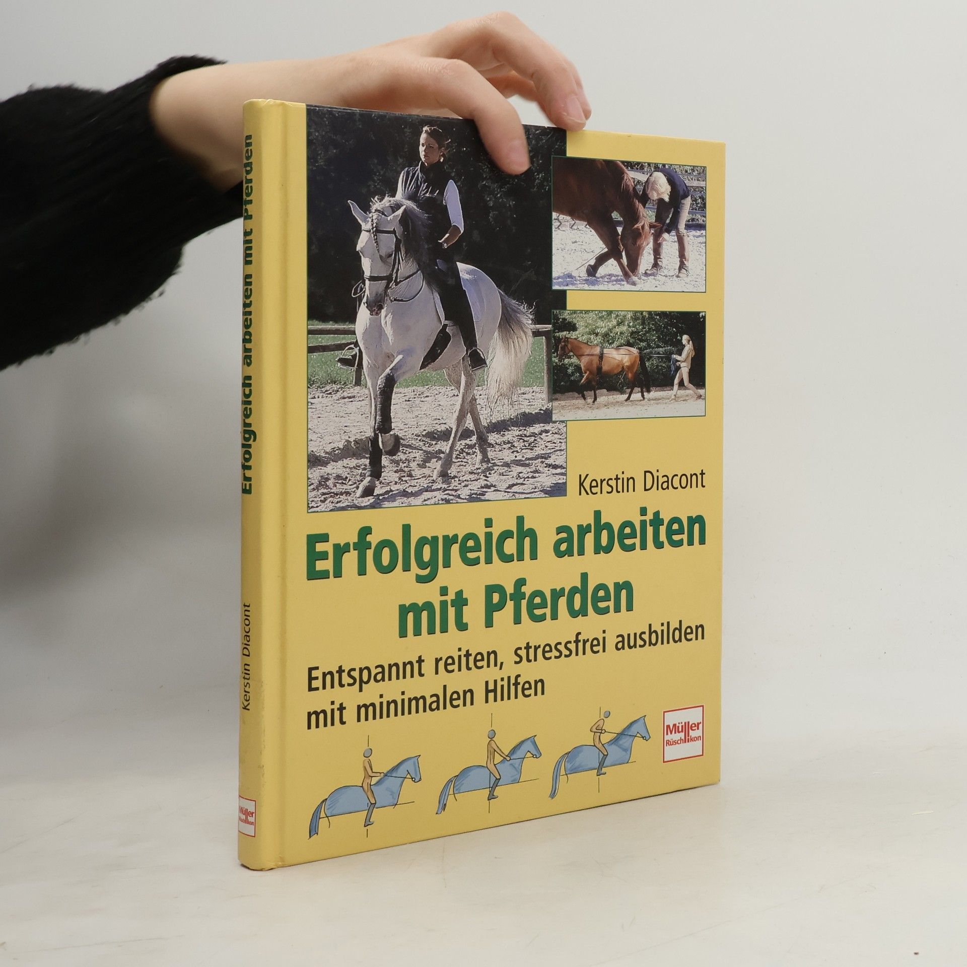 Kerstin Diacont Erfolgreich arbeiten mit Pferden