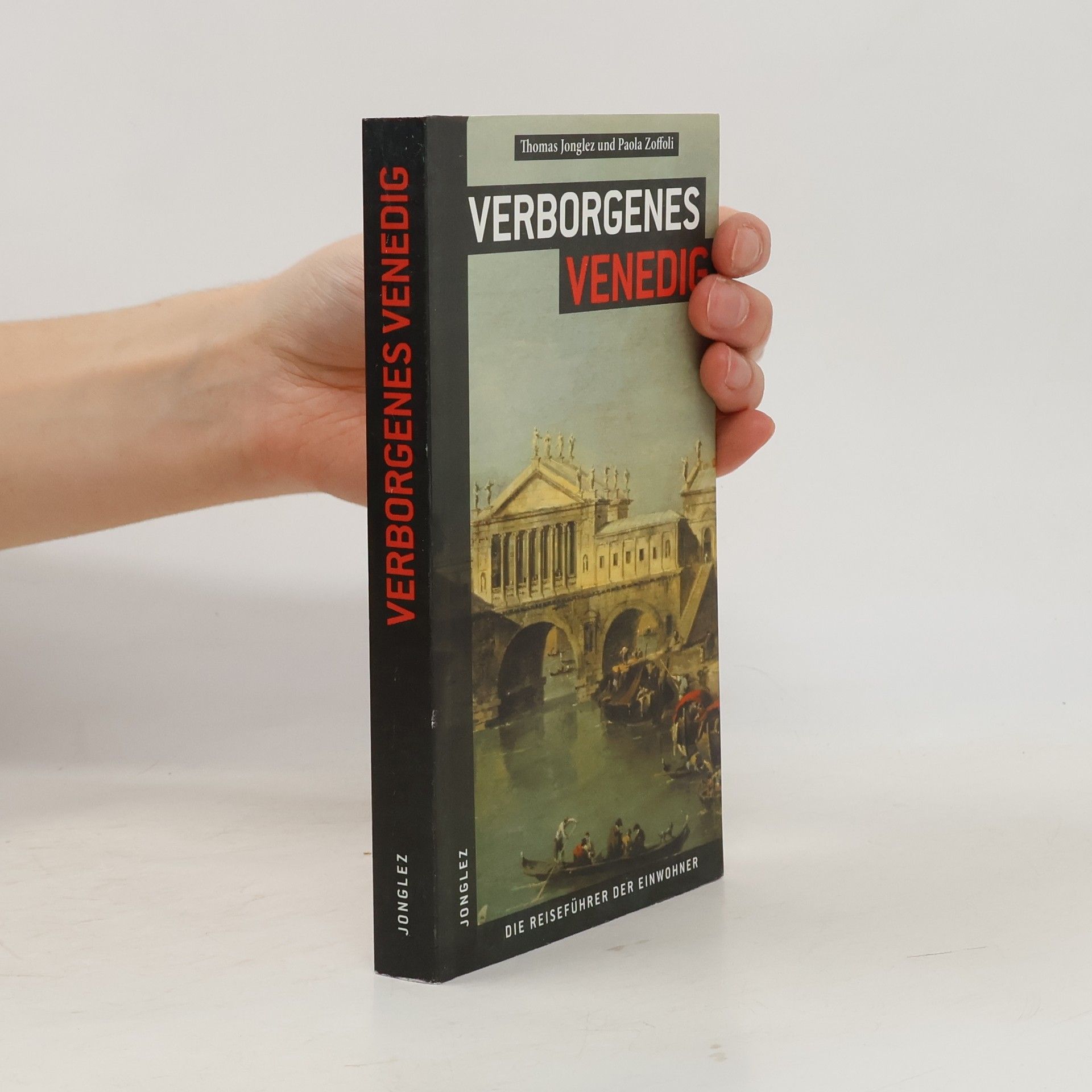 Thomas Jonglez Verborgenes Venedig