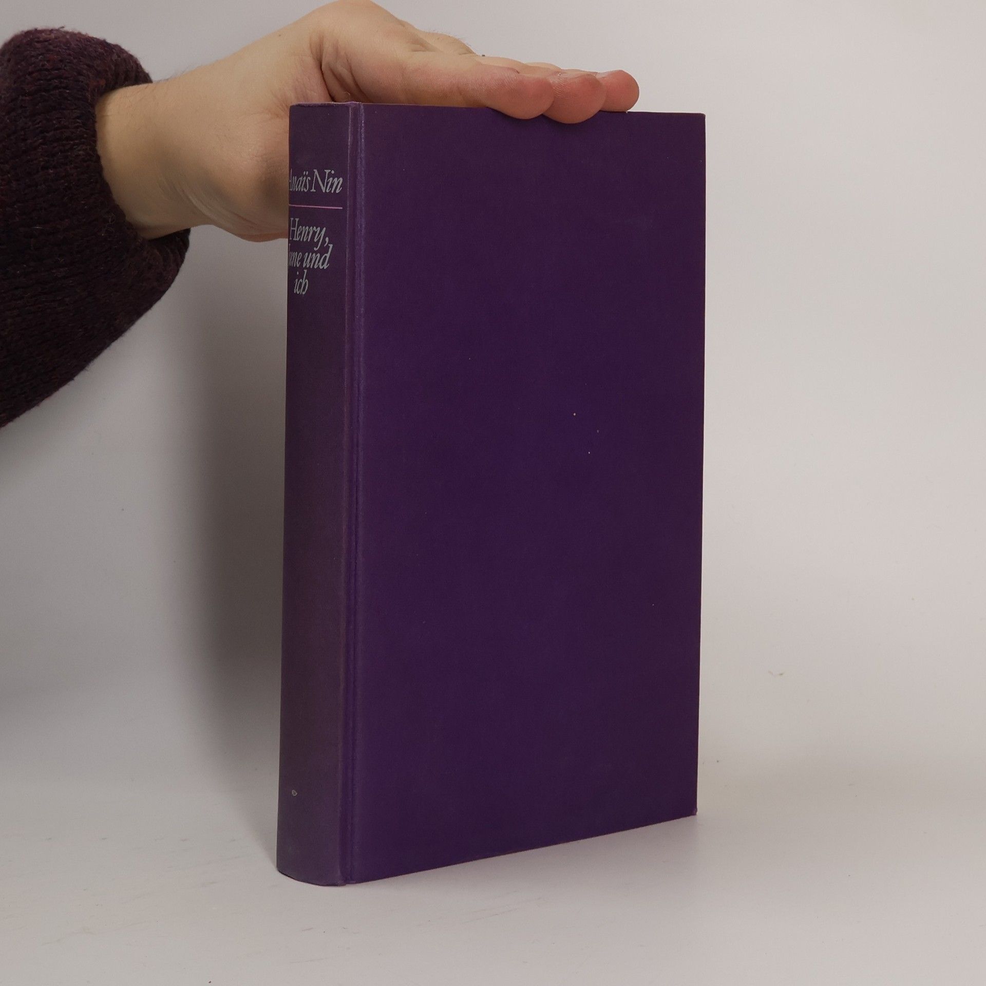 Anaïs Nin Henry, June und ich