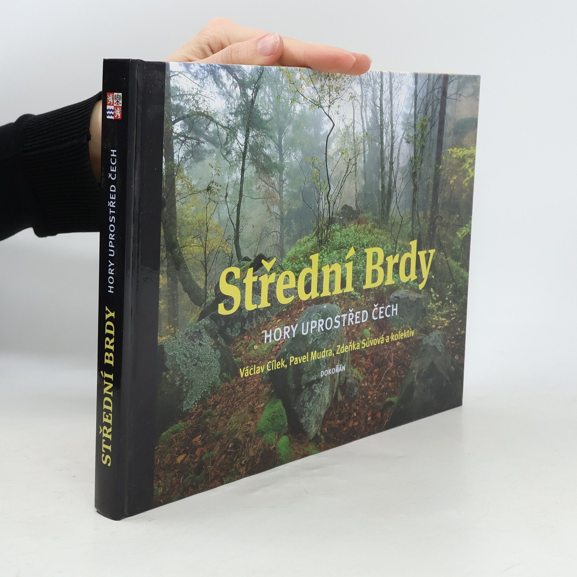 Renáta Fučíková Střední Brdy: Hory uprostřed Čech