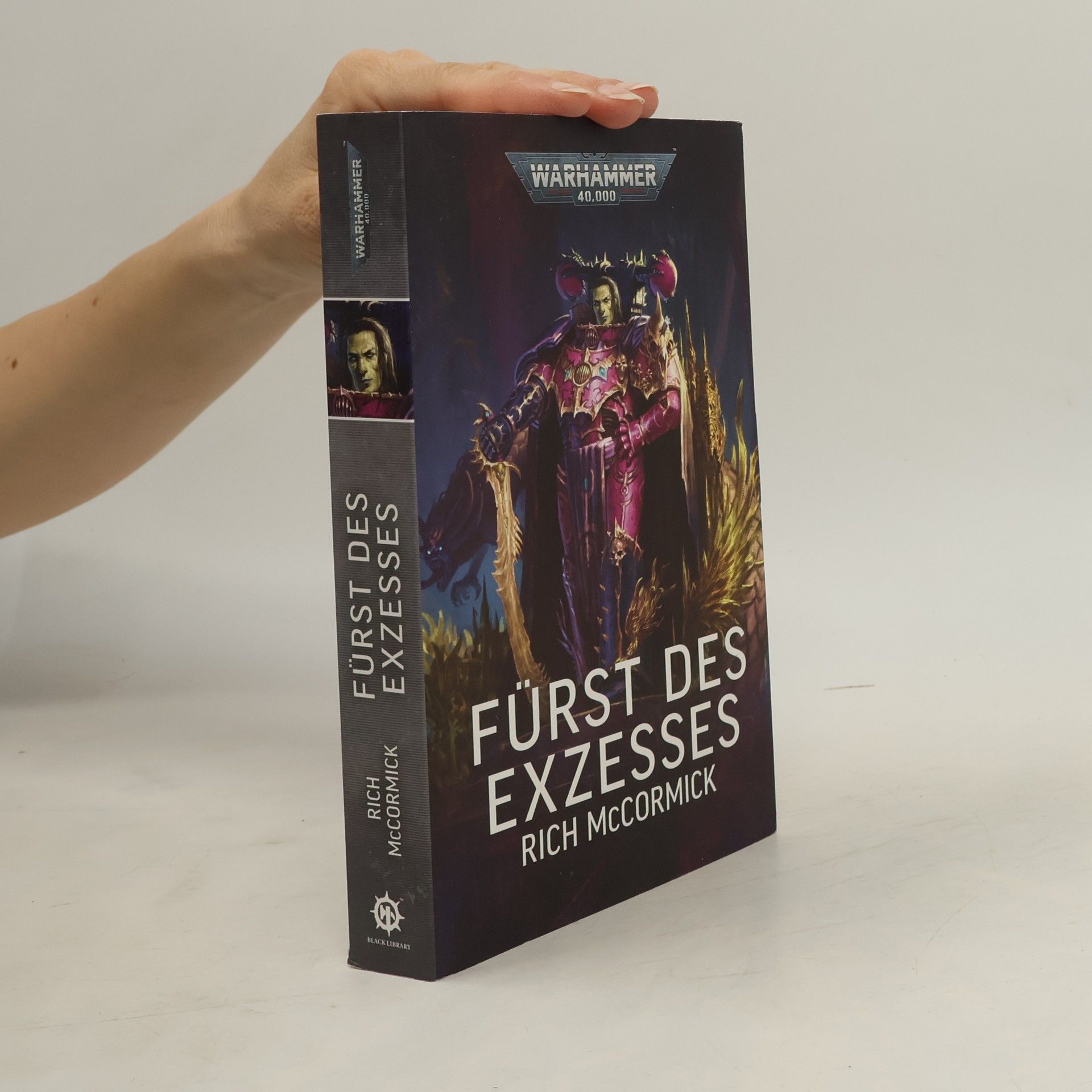 Rich McCormick Warhammer 40.000: Fürst des Exzesses