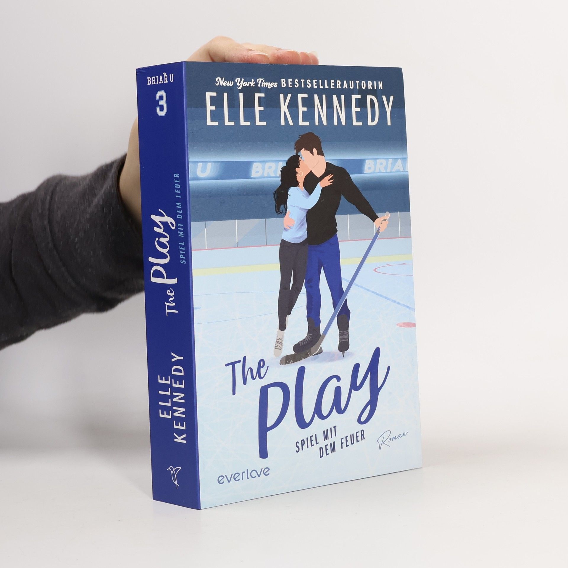 Elle Kennedy The play - Spiel mit dem Feuer