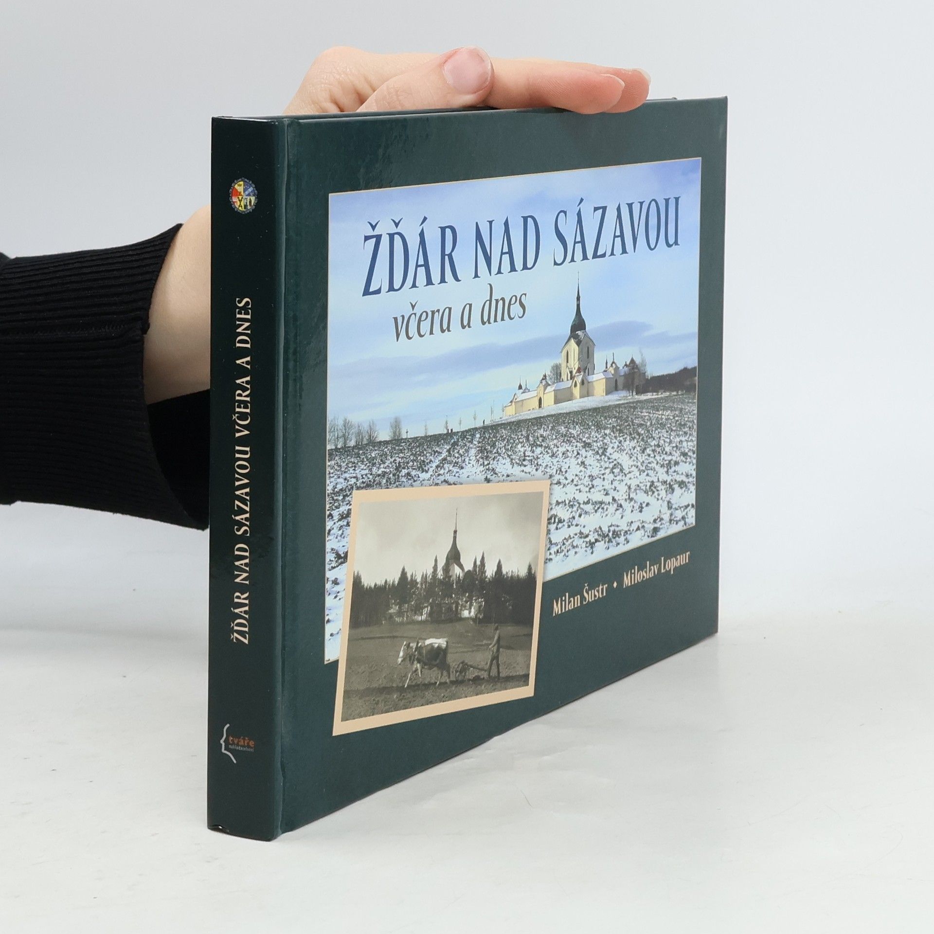 Miloslav Lopaur Žďár nad Sázavou včera a dnes