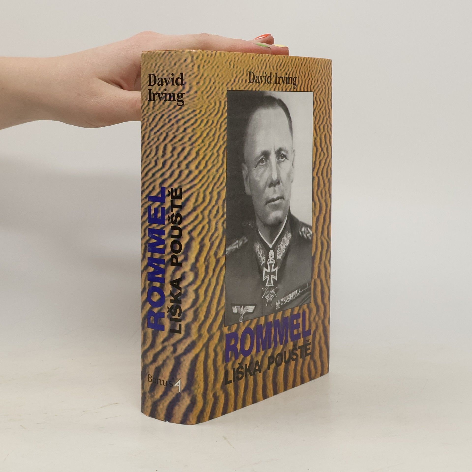 David Irving Rommel. Liška pouště