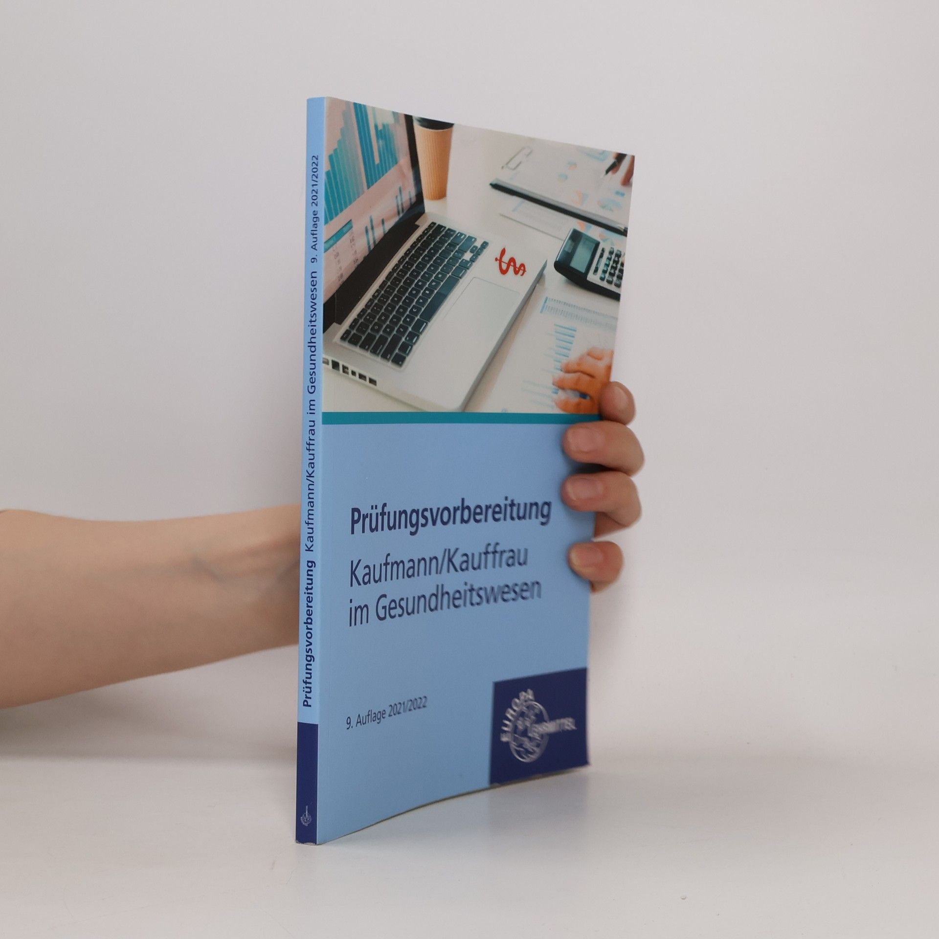 Hans-Jürgen Bauer Prüfungsvorbereitung Kaufmann / Kauffrau im Gesundheitswesen