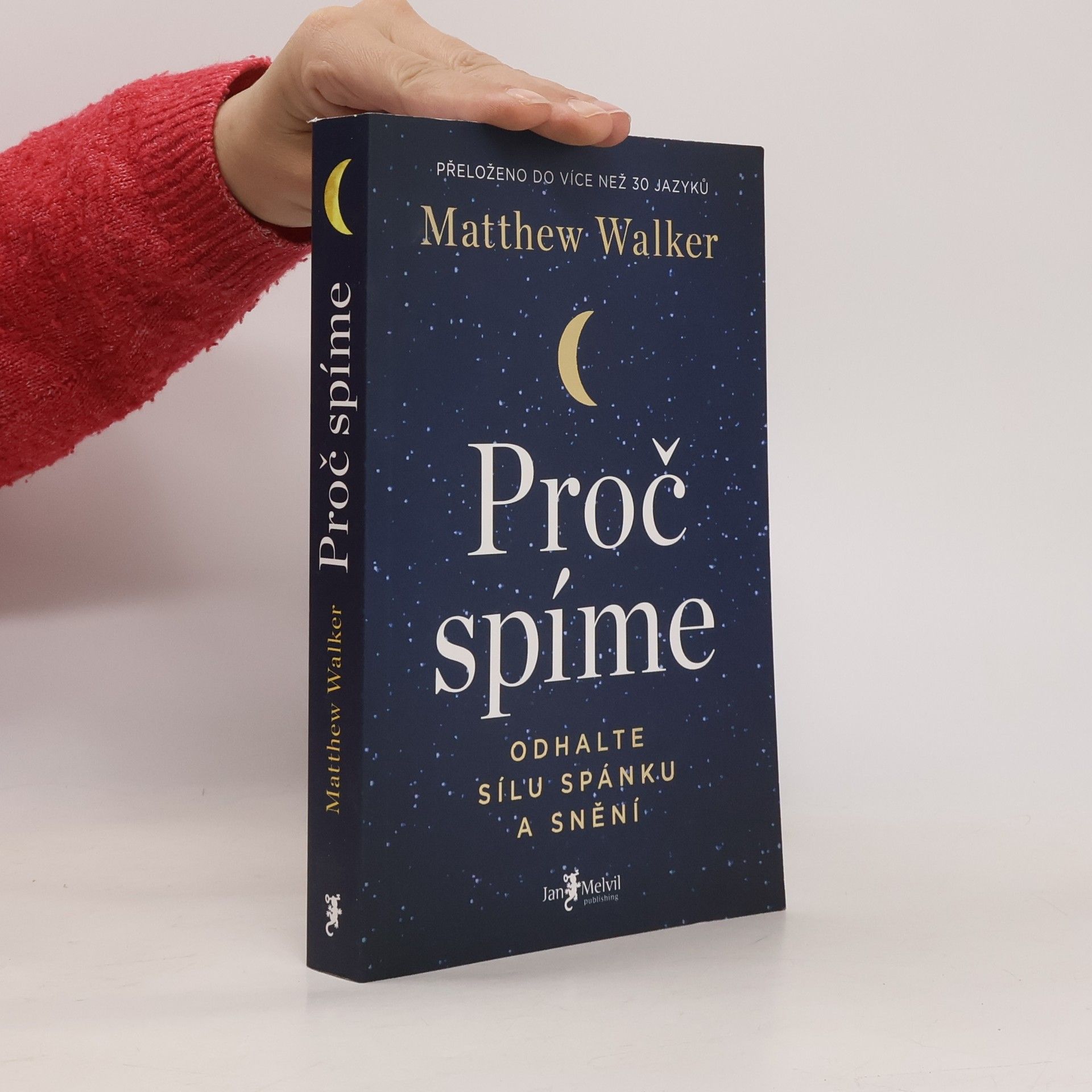 Matthew Walker Proč spíme