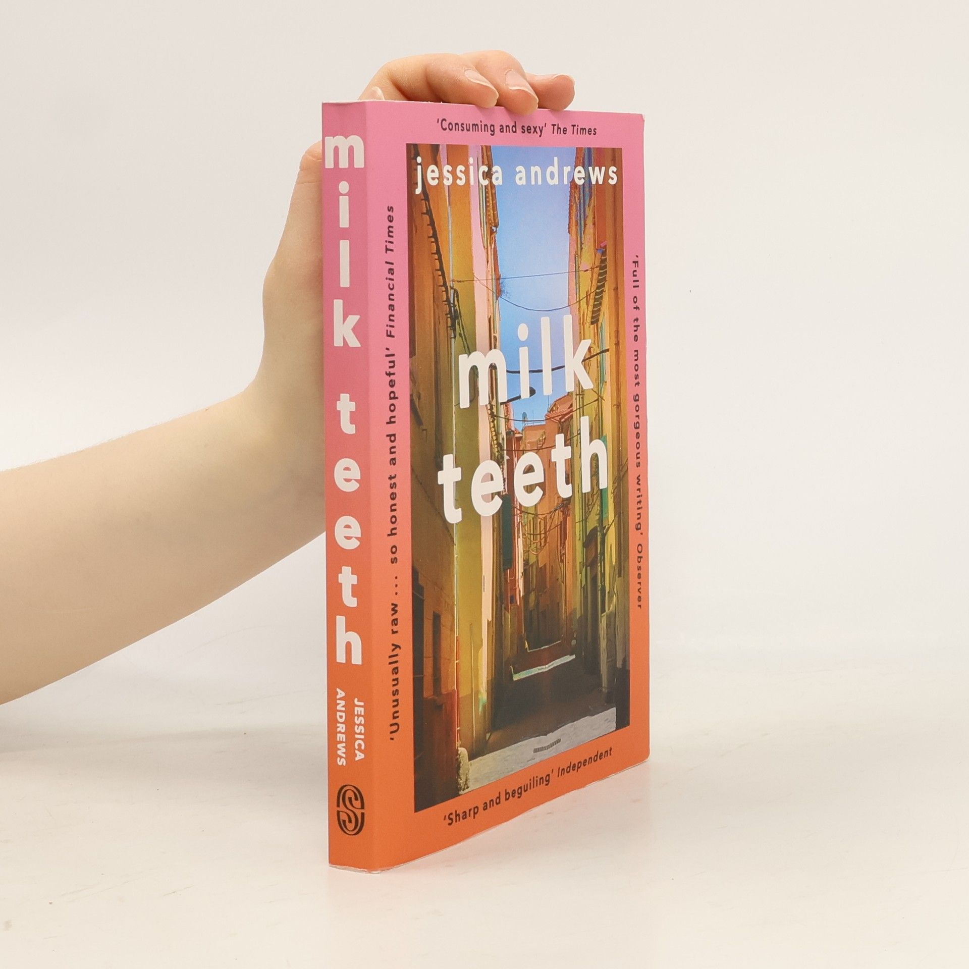 Jessica Andrews Milk Teeth