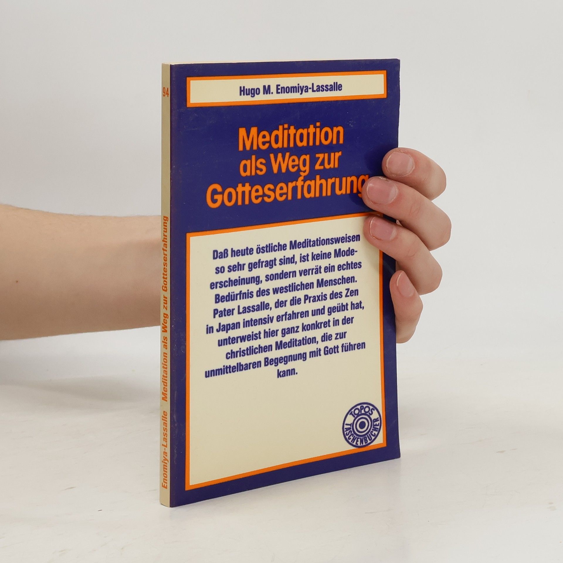 Hugo Enomiya-Lassalle Meditation als Weg zur Gotteserfahrung
