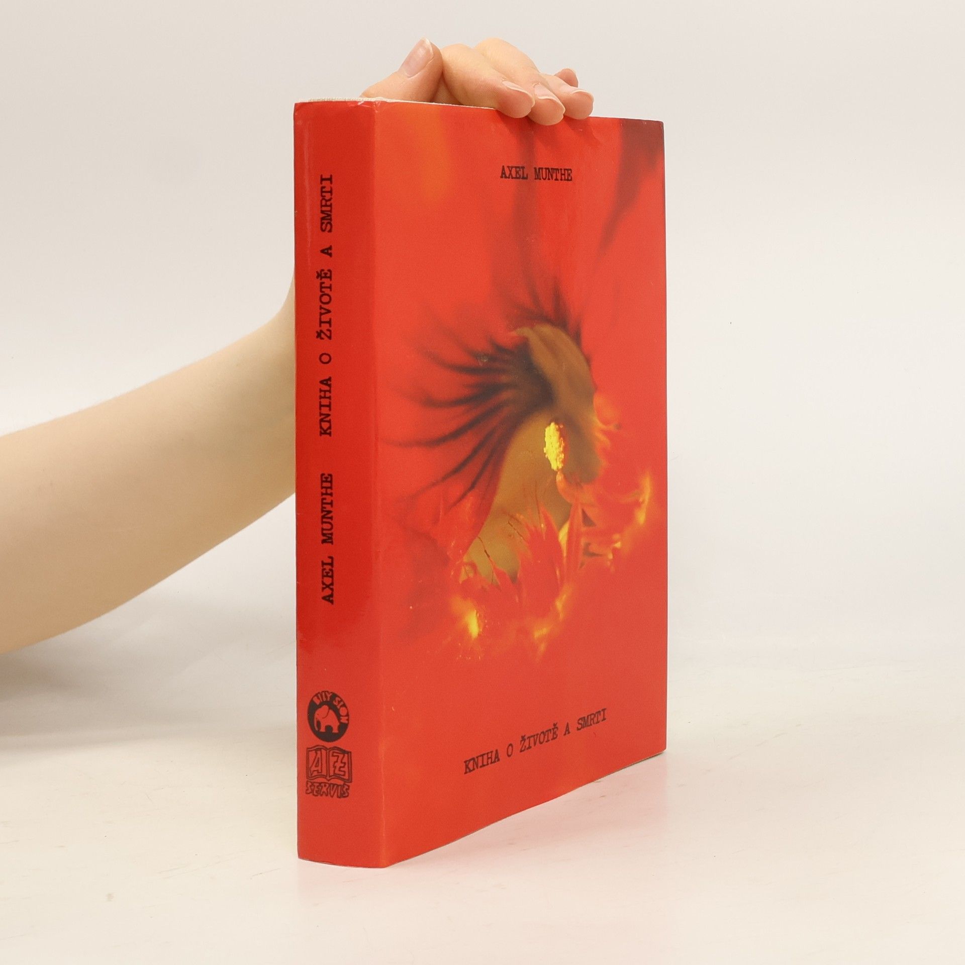 Axel Munthe Kniha o životě a smrti